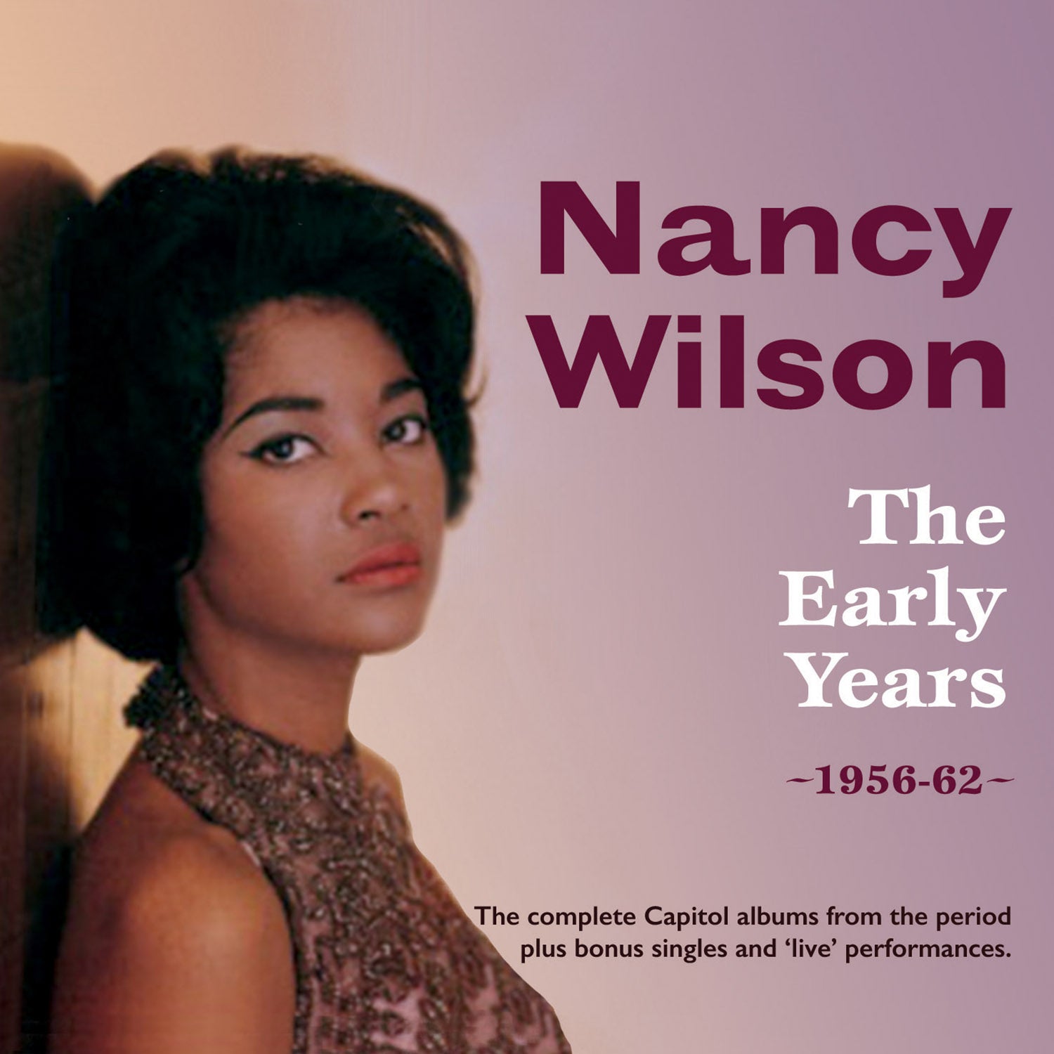 Nancy Wilson The Early Years 1956-62 (2-CD) | Trapeze/Acrobat