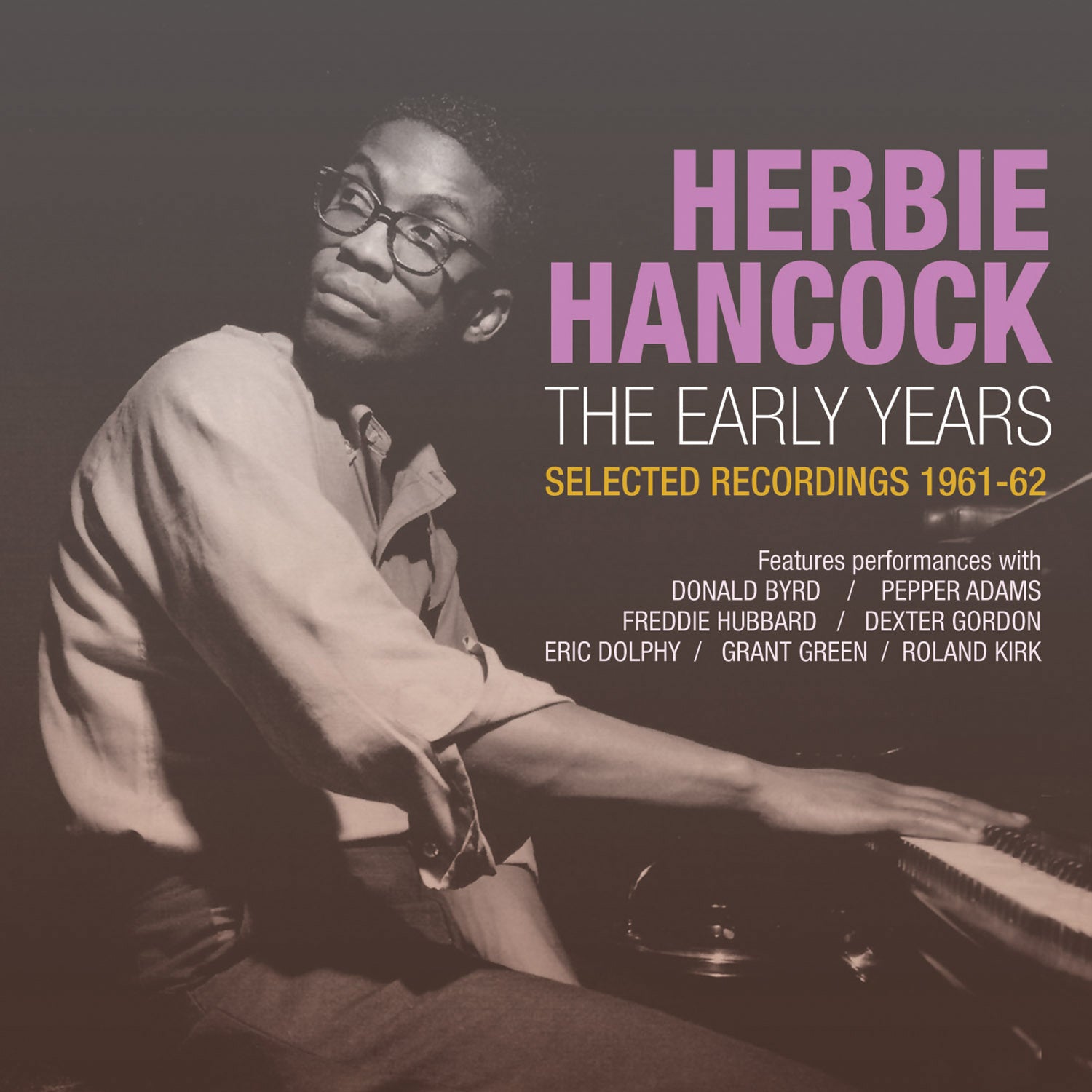 Herbie Hancock - Early Years: Selected Recordings 1961-62 (CD)