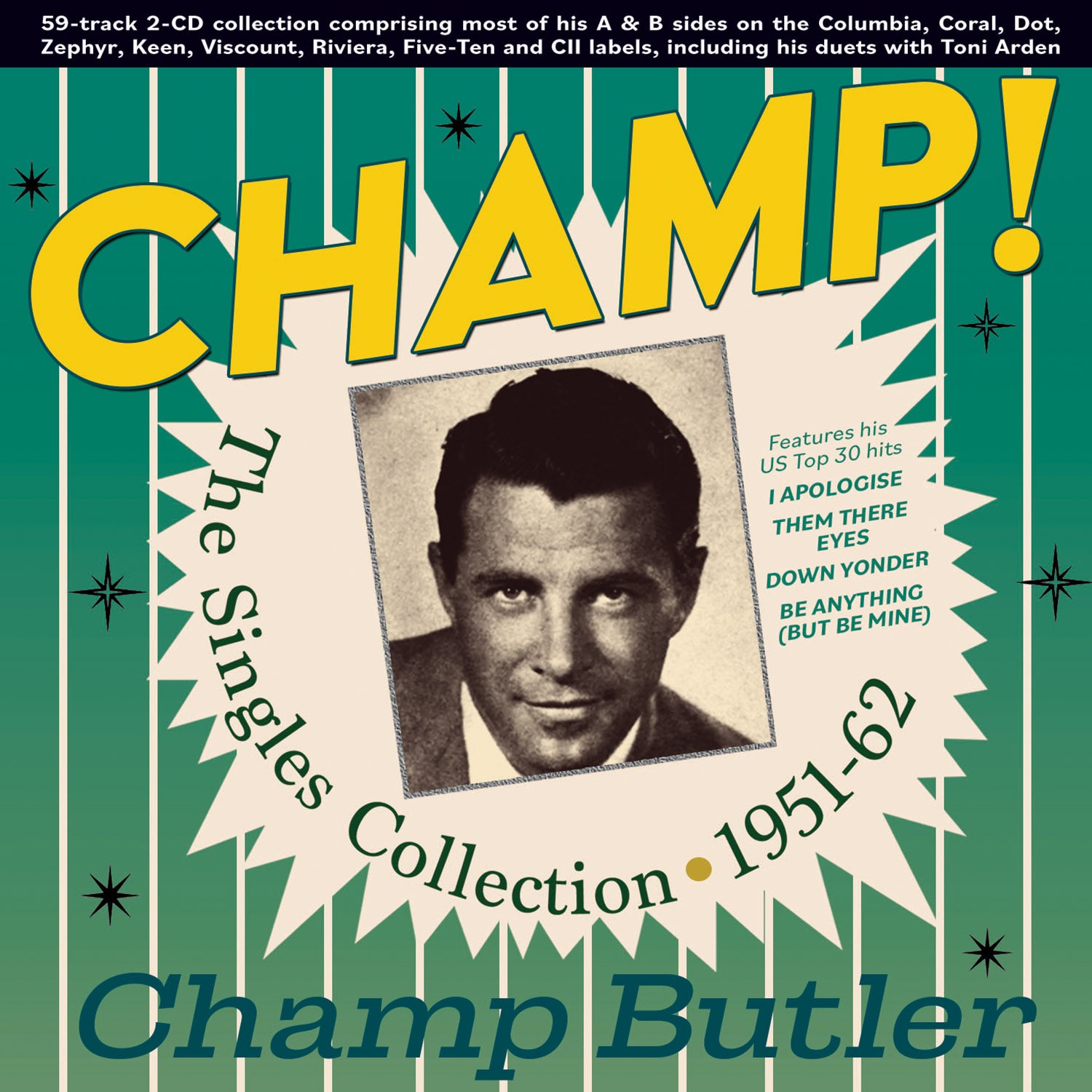 Champ Butler - Champ! The Singles Collection 1951-62 (CD)
