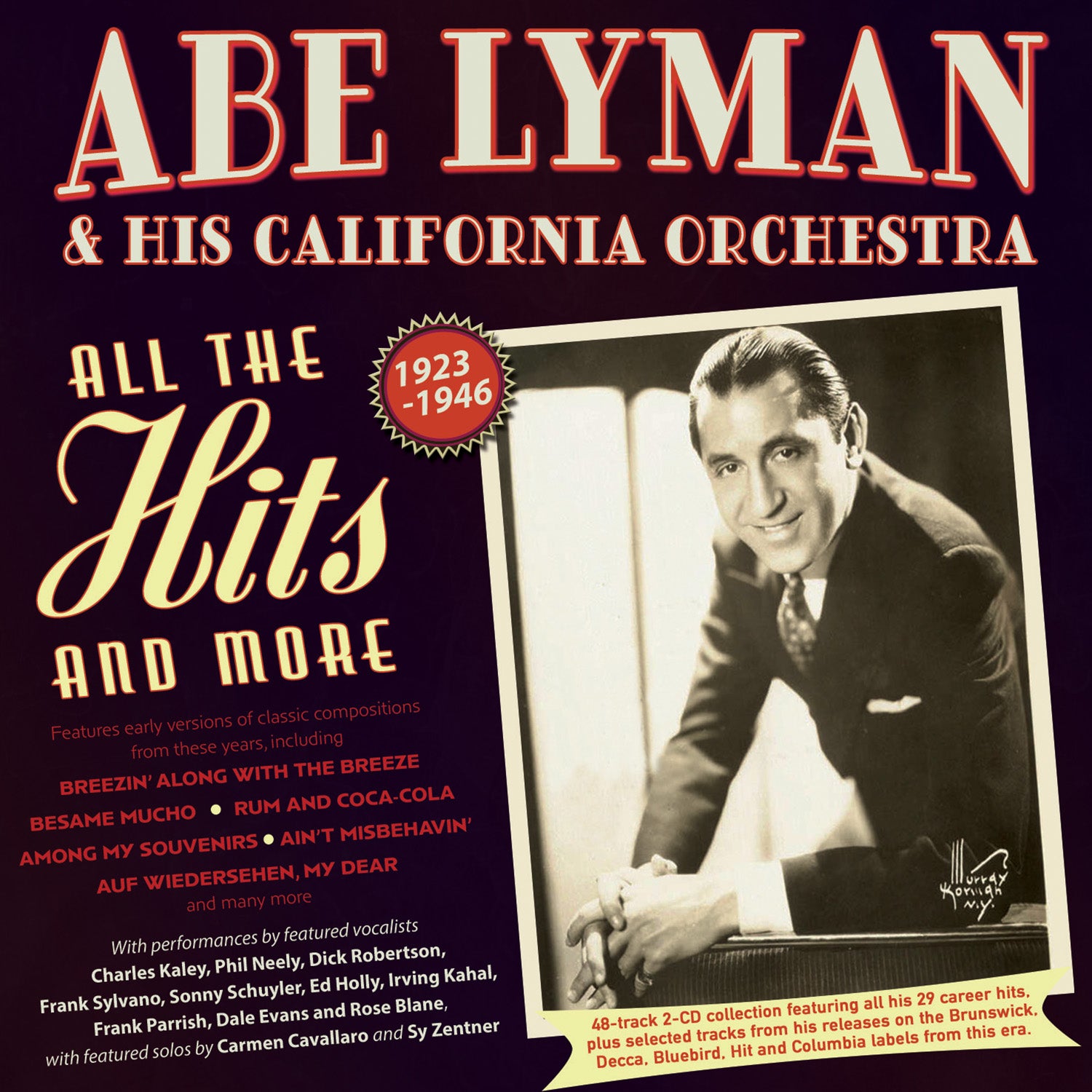 Abe Lyman & His California Orchestra - All The Hits And More 1923-46 (CD)