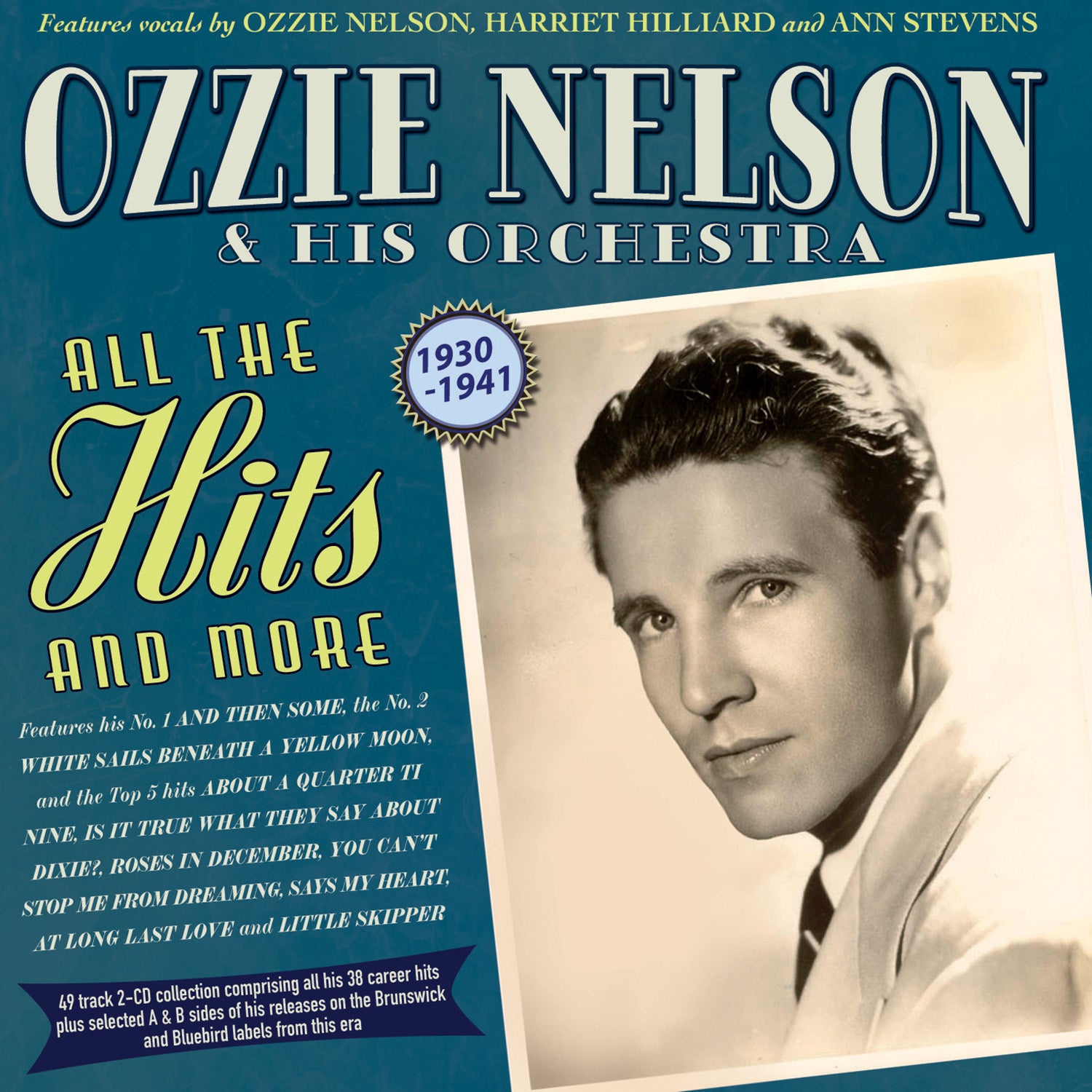Ozzie Nelson & His Orchestra - All The Hits And More 1930-41 (CD)
