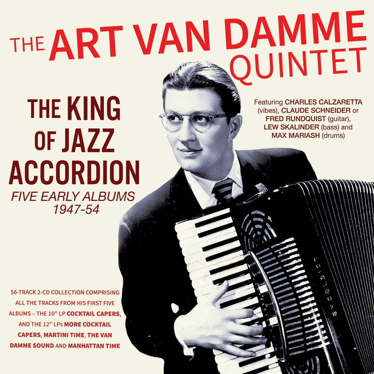 & The Art Van Damme Quintet - The King Of Jazz Accordion: Five Early Albums 1947-54 (CD)