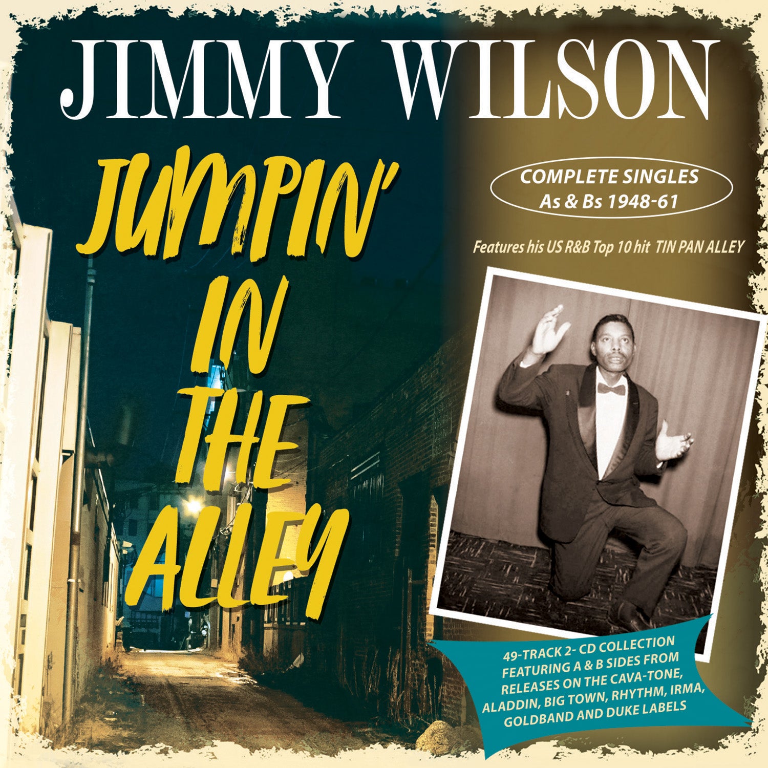 Jimmy Wilson - Jumpin' In The Alley: Complete Singles As & Bs 1948-61 (CD)