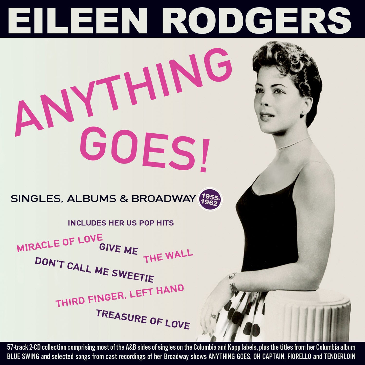Eileen Rodgers - Anything Goes! Singles, Albums & Broadway 1955-62 (CD)