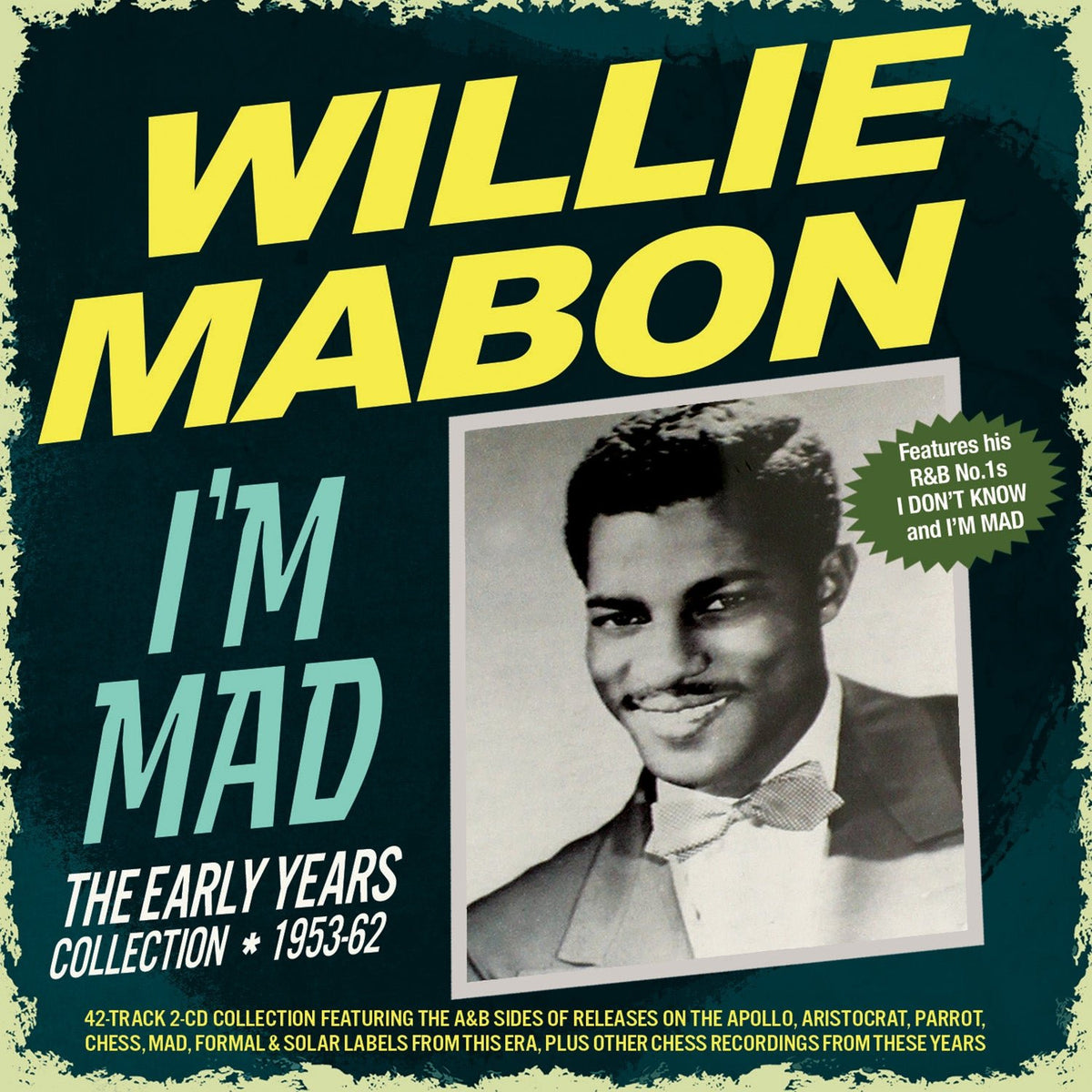 Willie Mabon - I'm Mad: The Early Years Collection 1953-62 (CD)