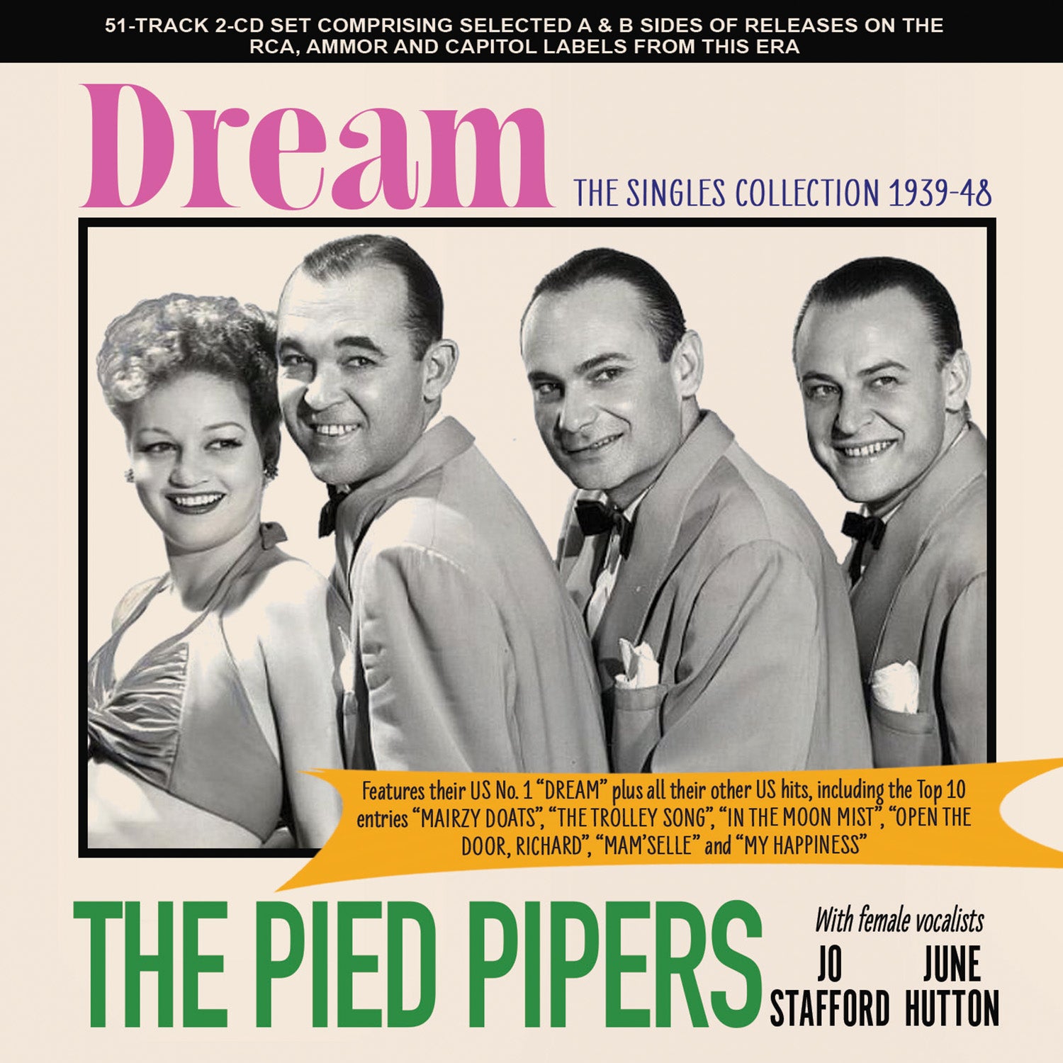 The Pied Pipers - Dream: The Singles Collection 1939-48 (CD)