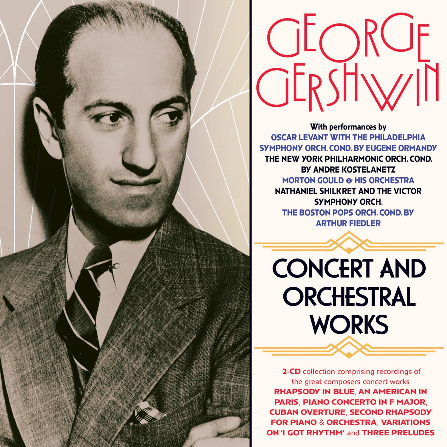 George Gershwin: Concert And Orchestral Works (CD)
