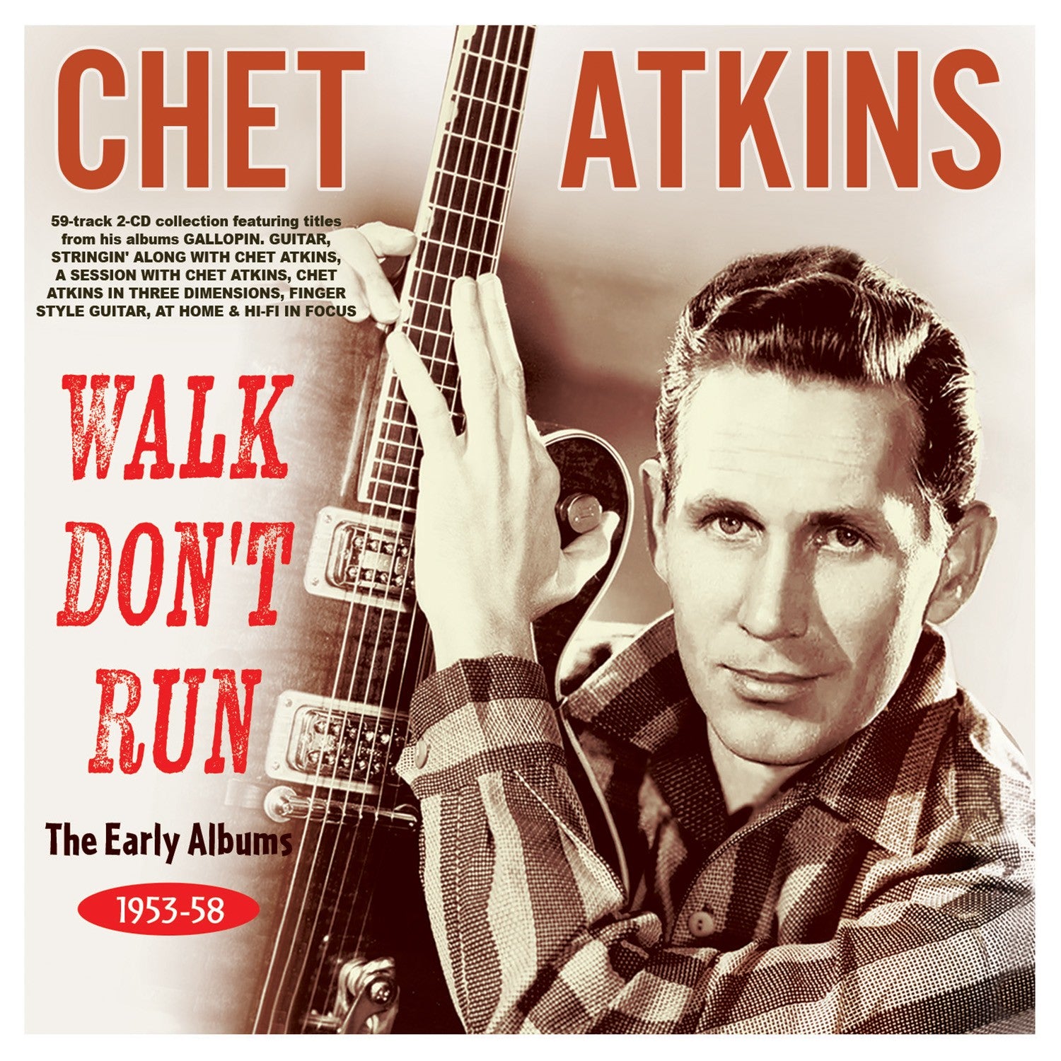 Chet Atkins - Walk Don't Run: The Early Albums 1953-58 (CD)