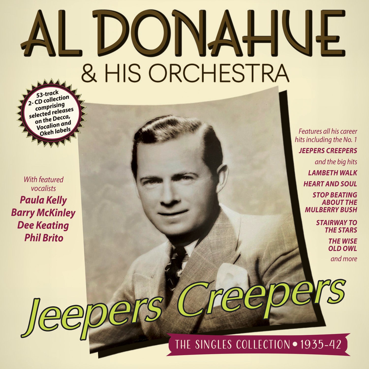 Al Donahue & His Orchestra - Jeepers Creepers: The Singles Collection 1935-42 (CD)