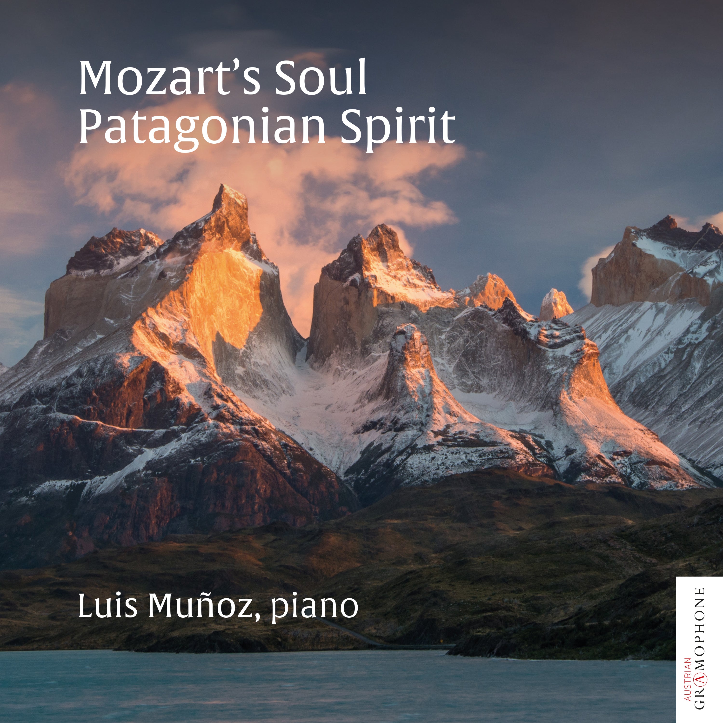 Luis Muñoz - Mozart's Soul: Patagonian Spirit (CD)