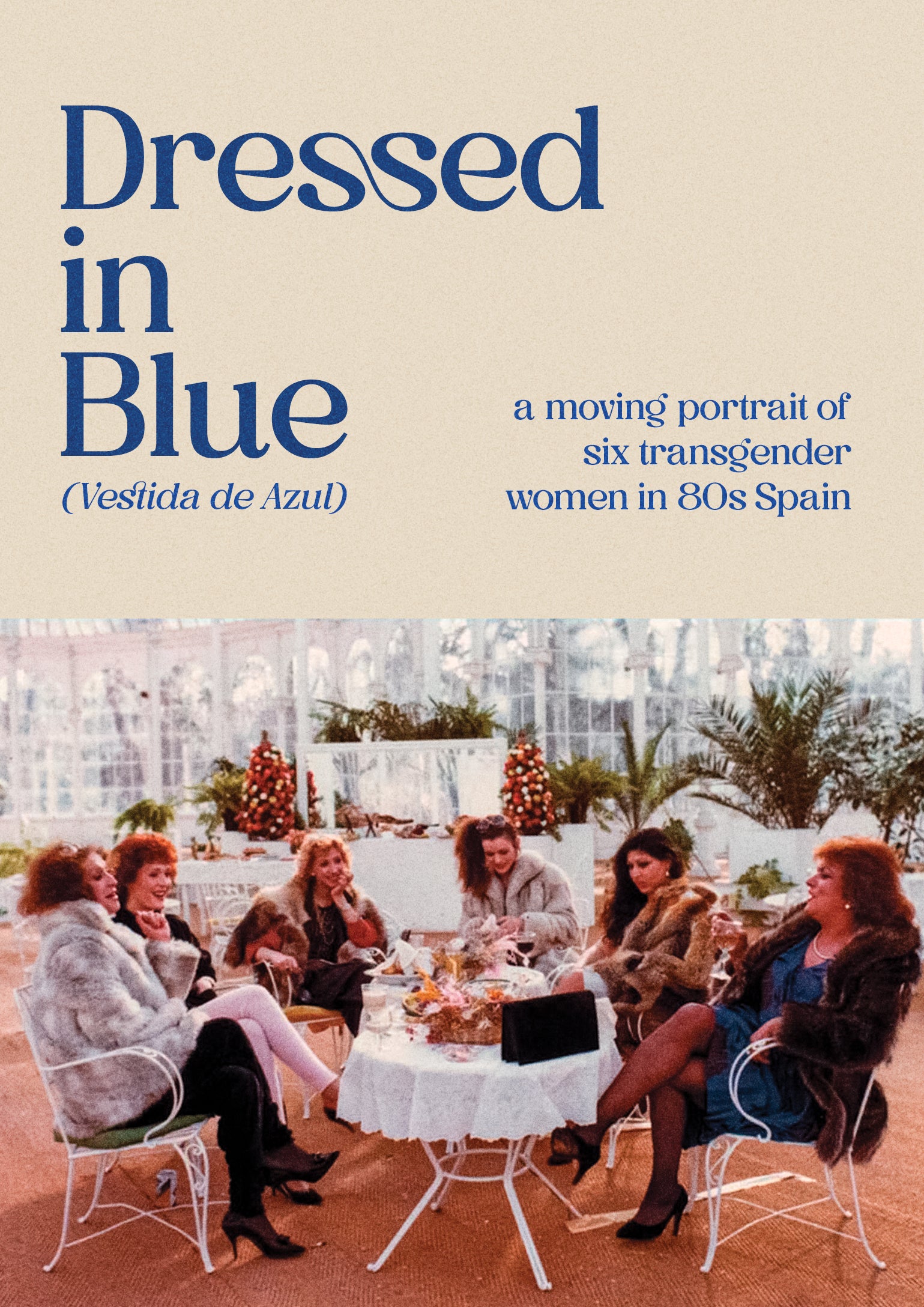 Dressed In Blue (Vestida de Azul) Dressed In Blue (Vestida de Azul)