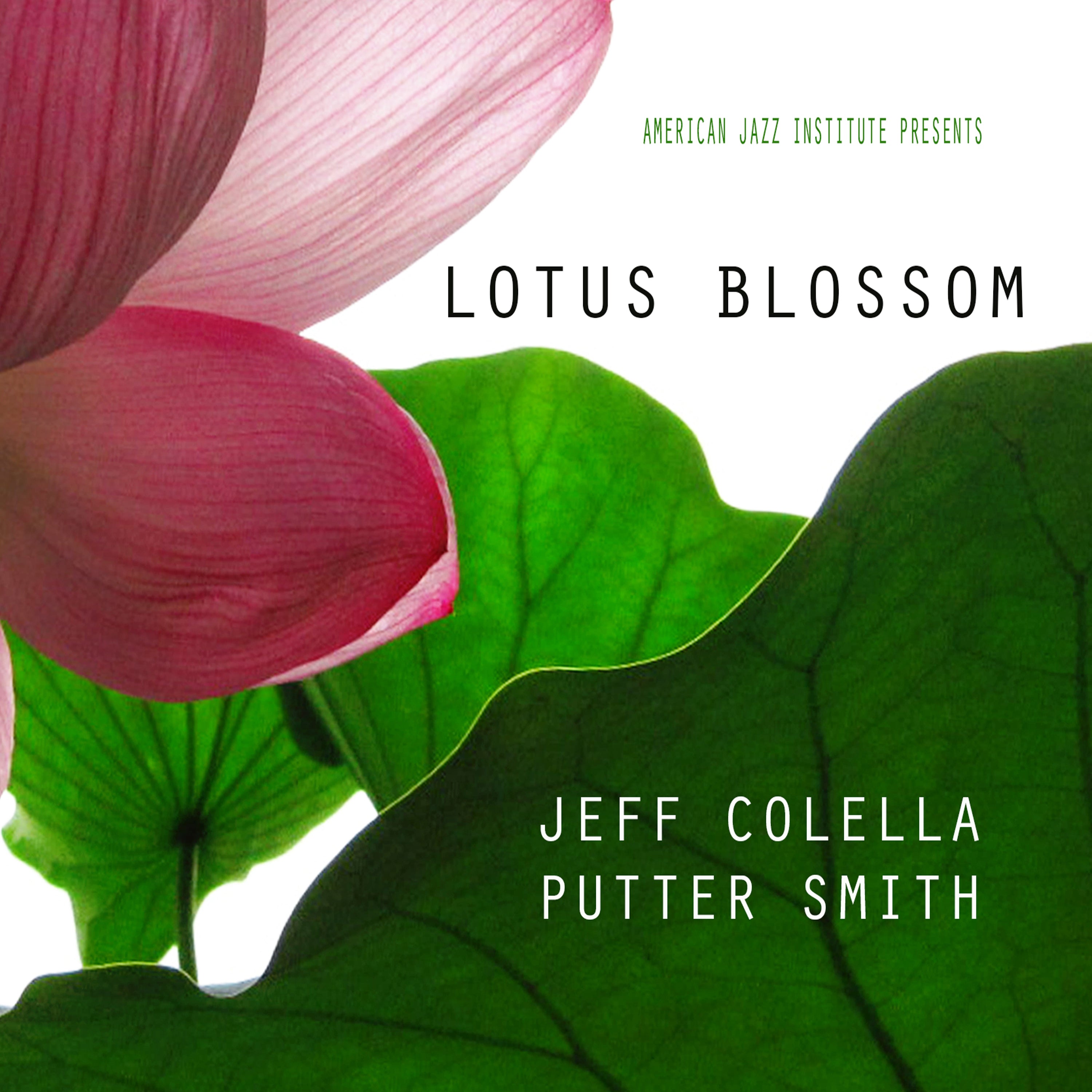 Jeff Colella & Putter Smith - Lotus Blossom (CD)