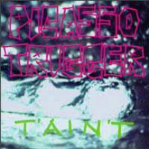 Picasso Trigger - Taint (LP)