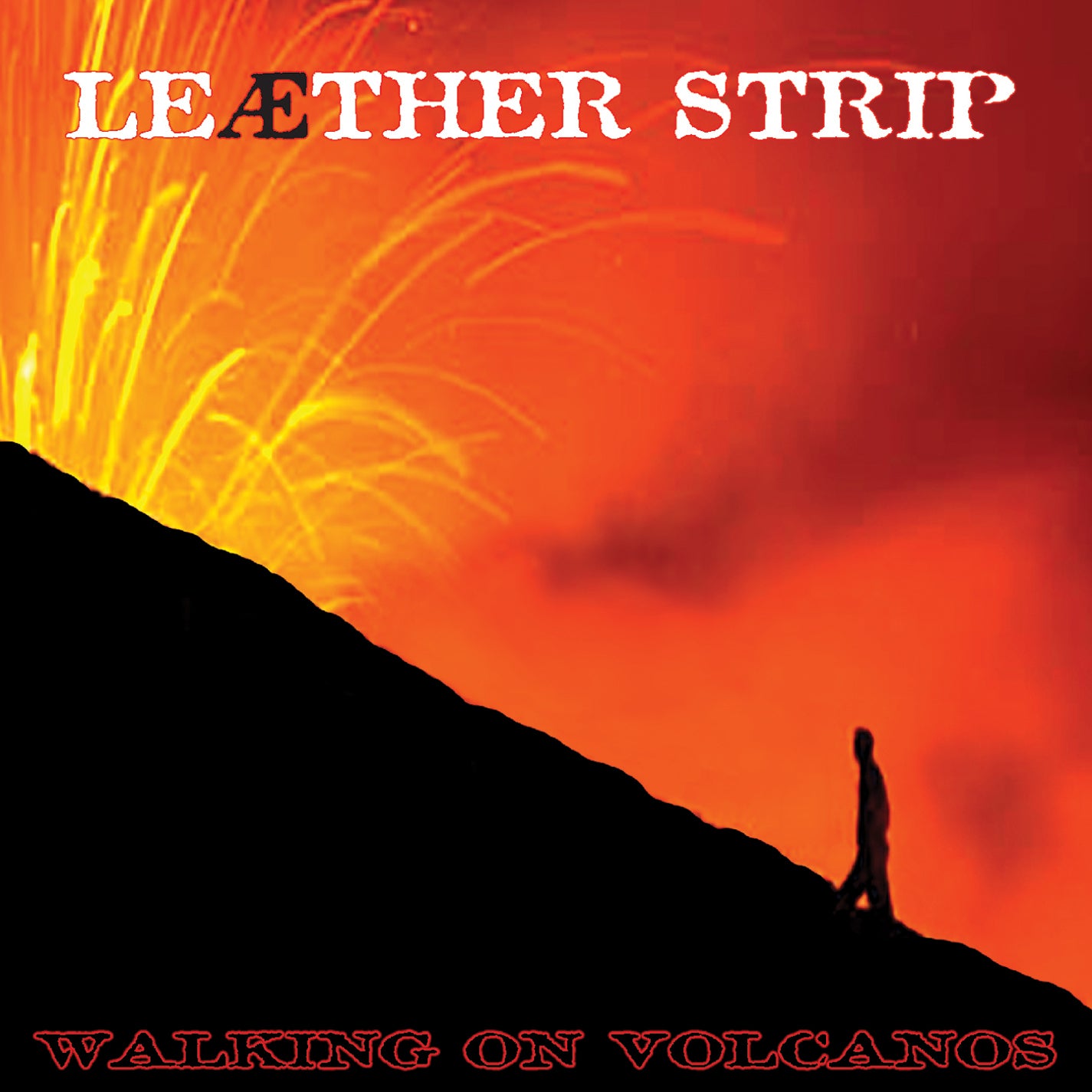 Leaether Strip - Walking On Volcanos (CD)