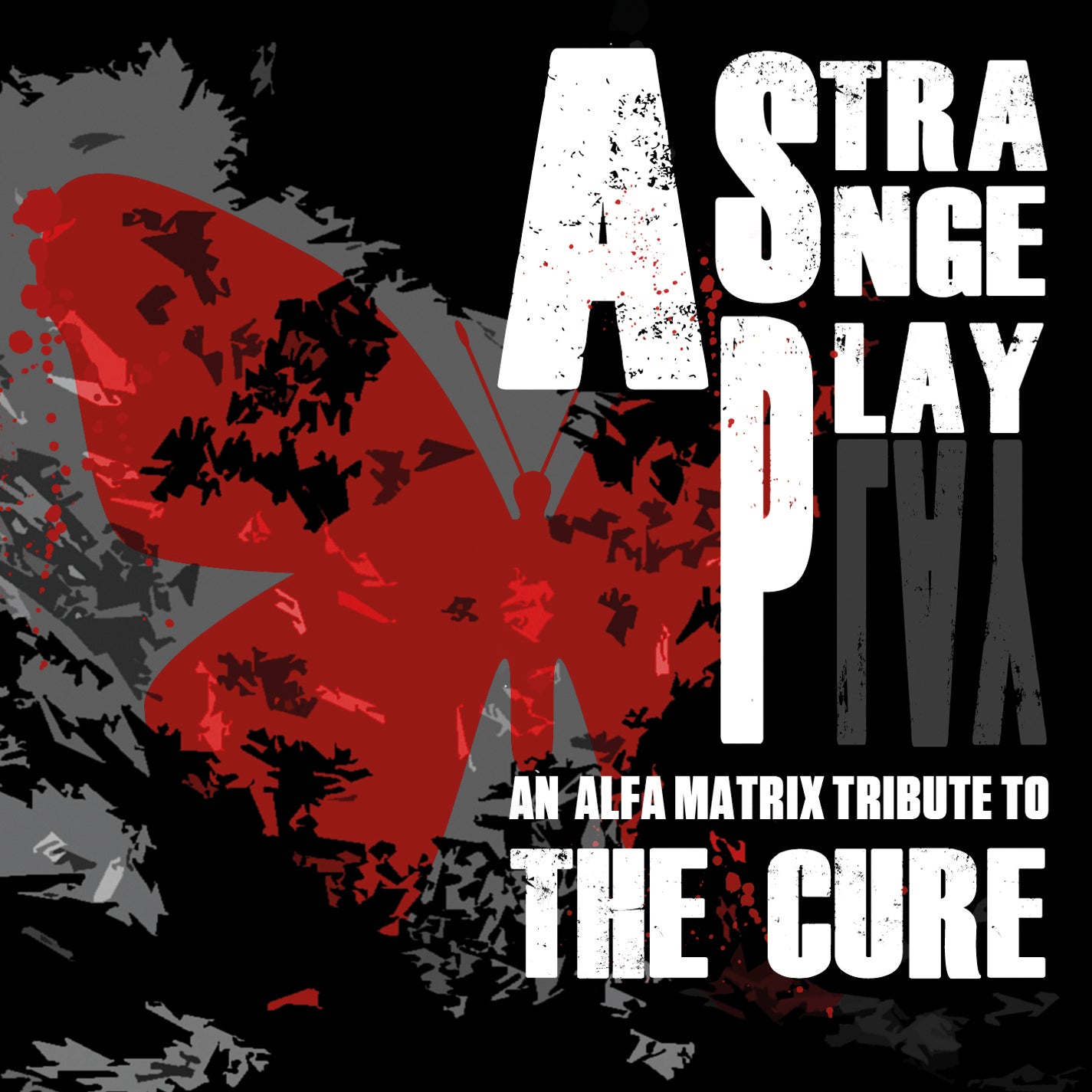 Strange Play: An Alfa Matrix Tribute To The Cure (CD)