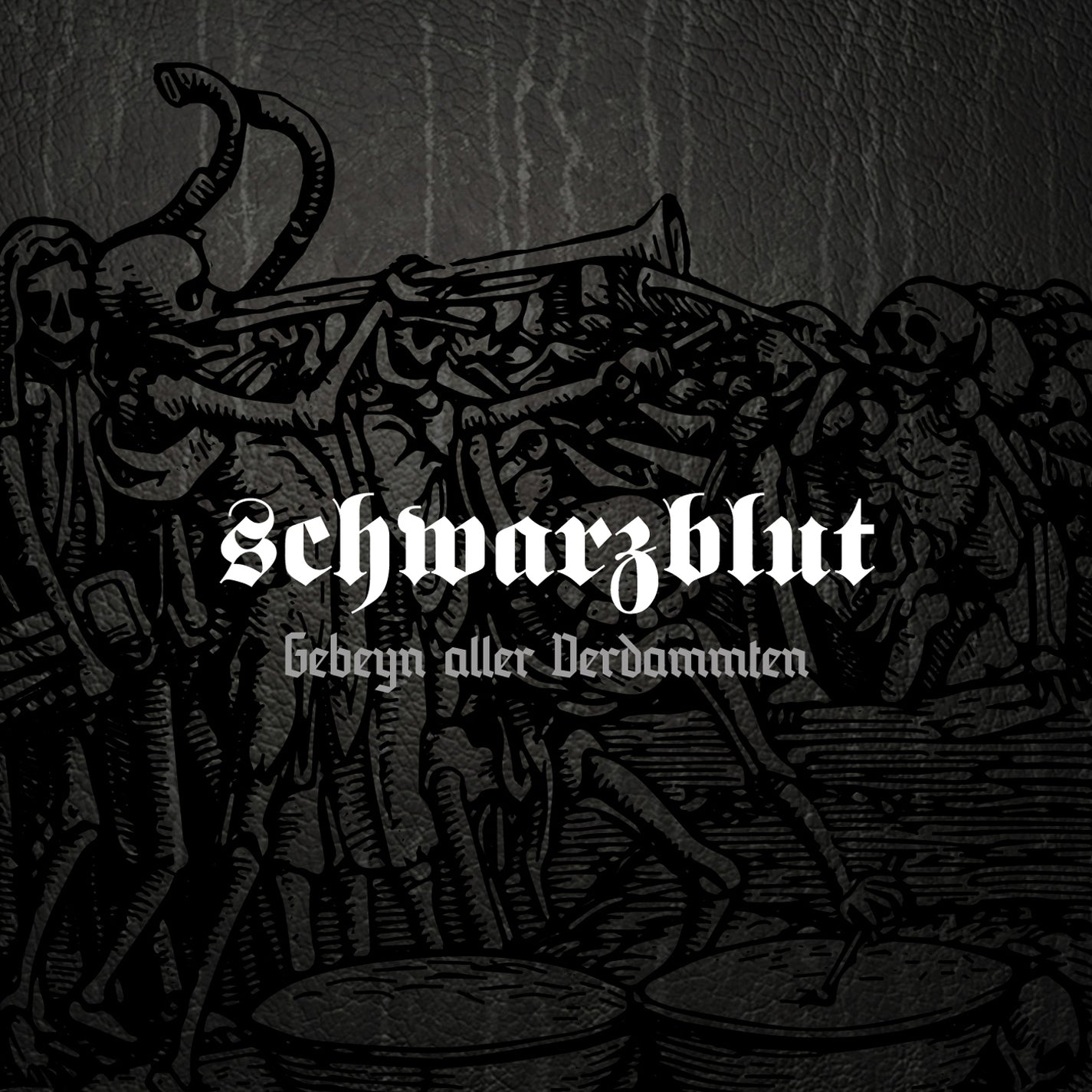 Schwarzblut - Gebeyn Aller Verdammten (CD)