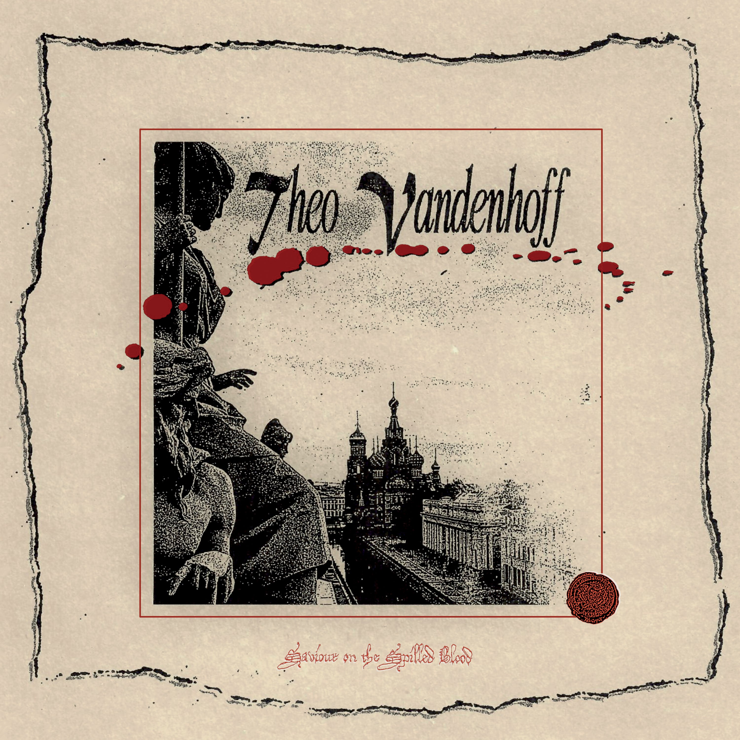 Theo Vandenhoff - Saviour On The Spilled Blood (CD)
