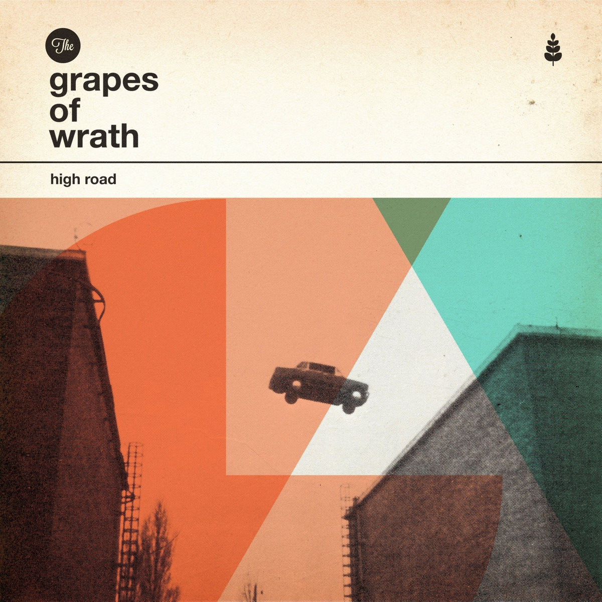 Grapes of Wrath - High Road (LP)