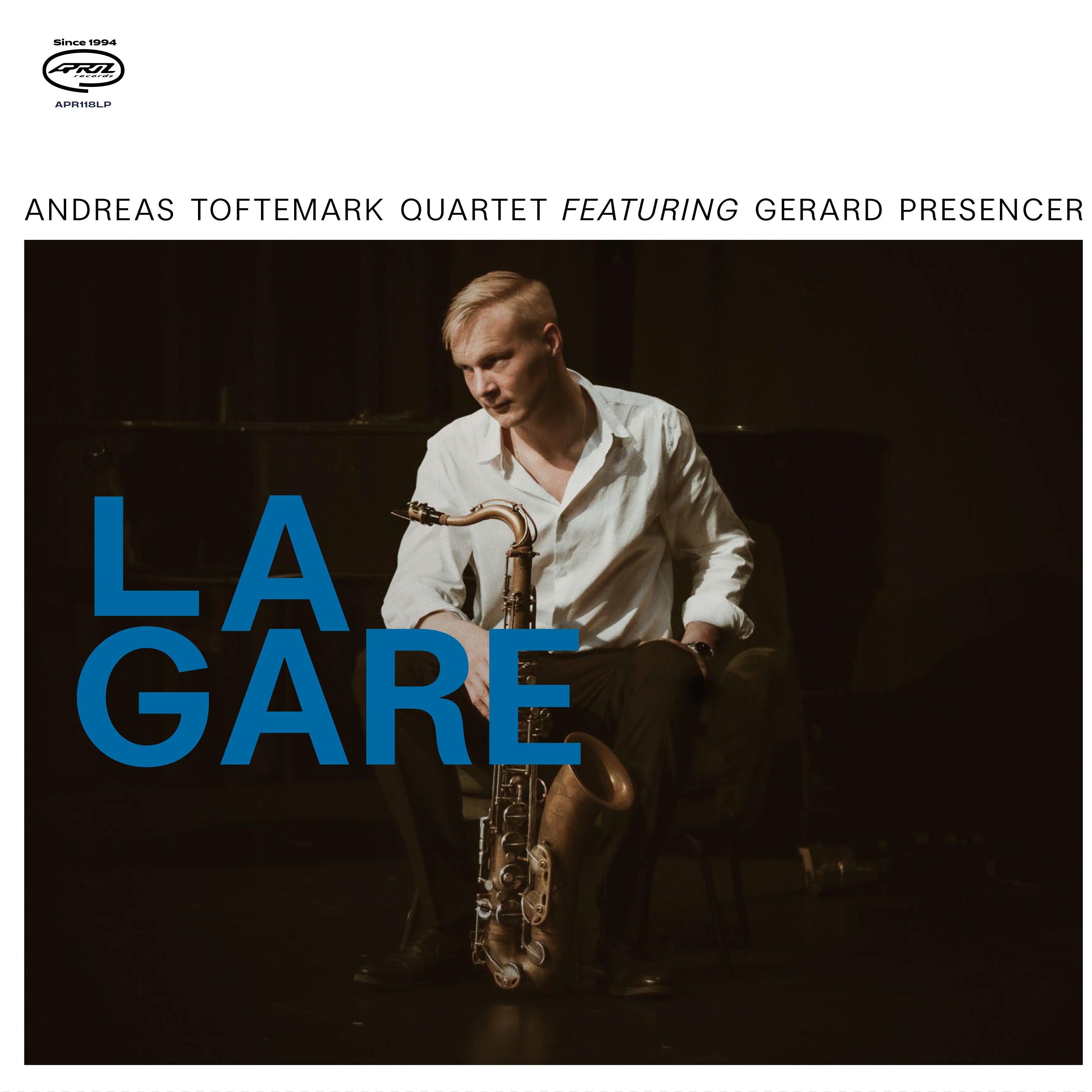 Andreas Toftemark Quartet Featuring Gerard Presencer - La Gare (LP)