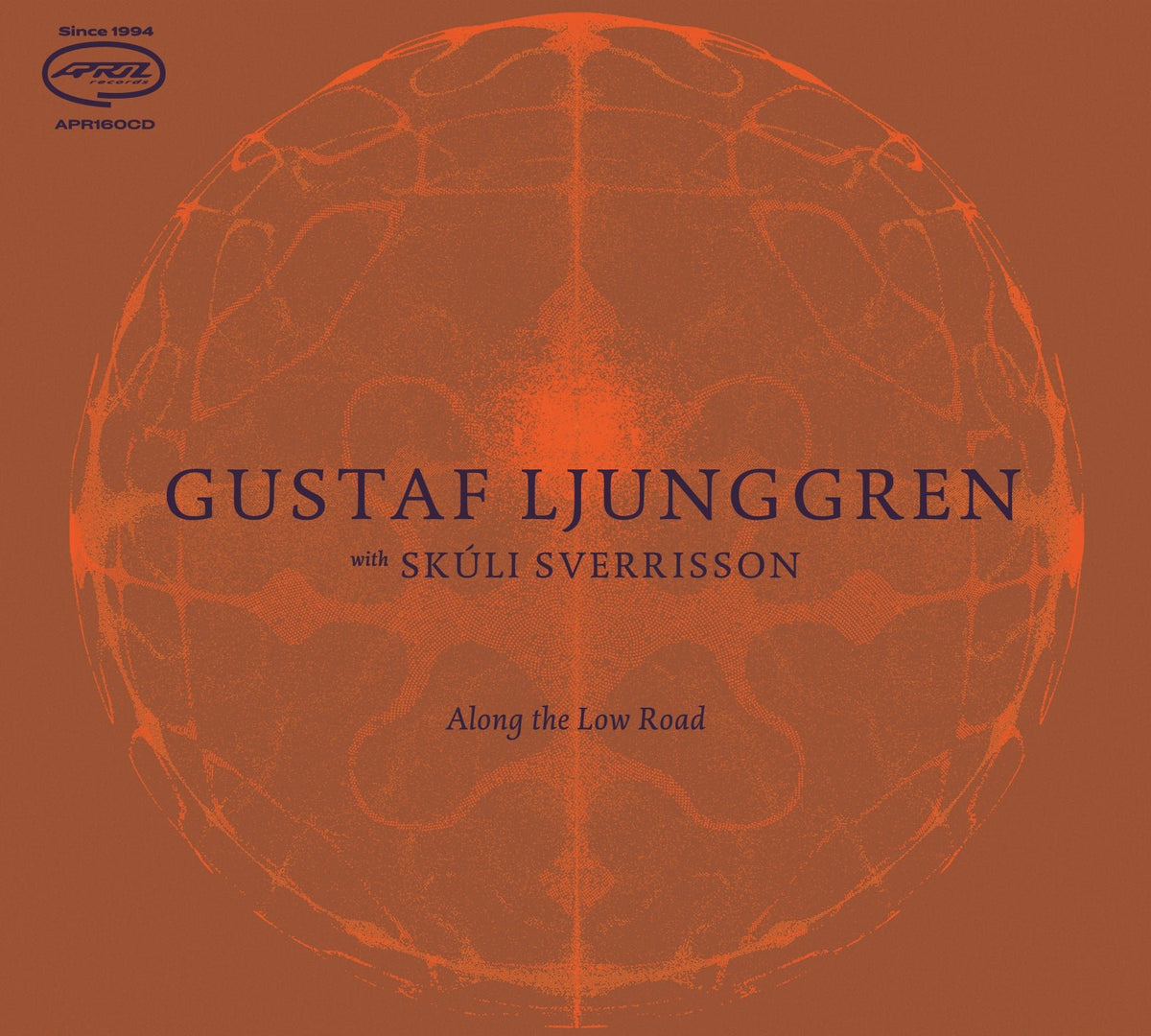 Gustaf Ljunggren - Along The Low Road (CD)