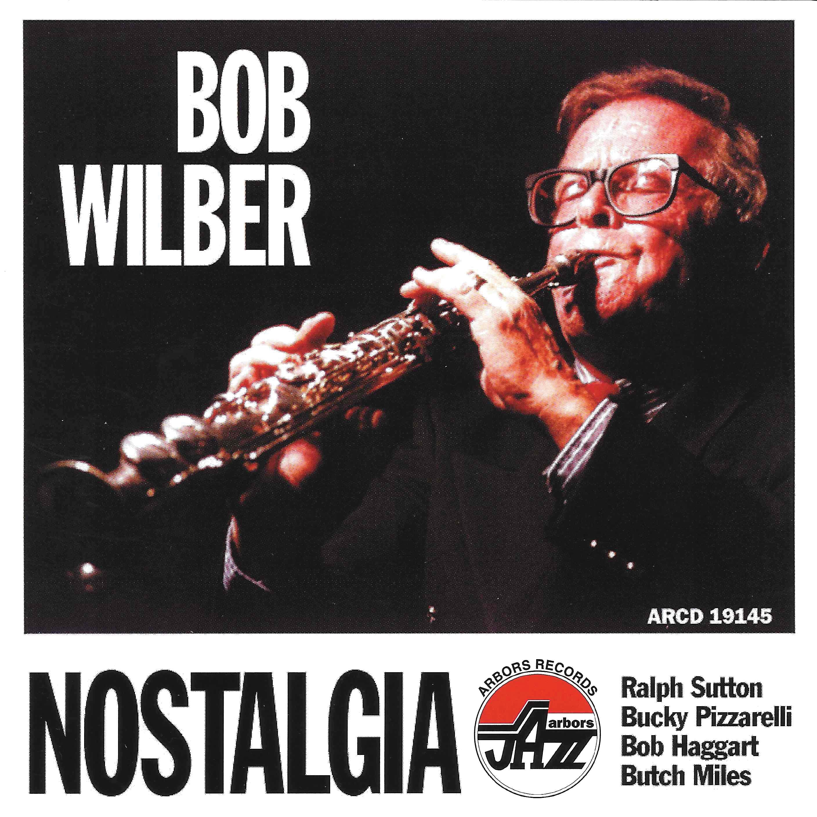 Bob Wilber - Nostalgia (CD)