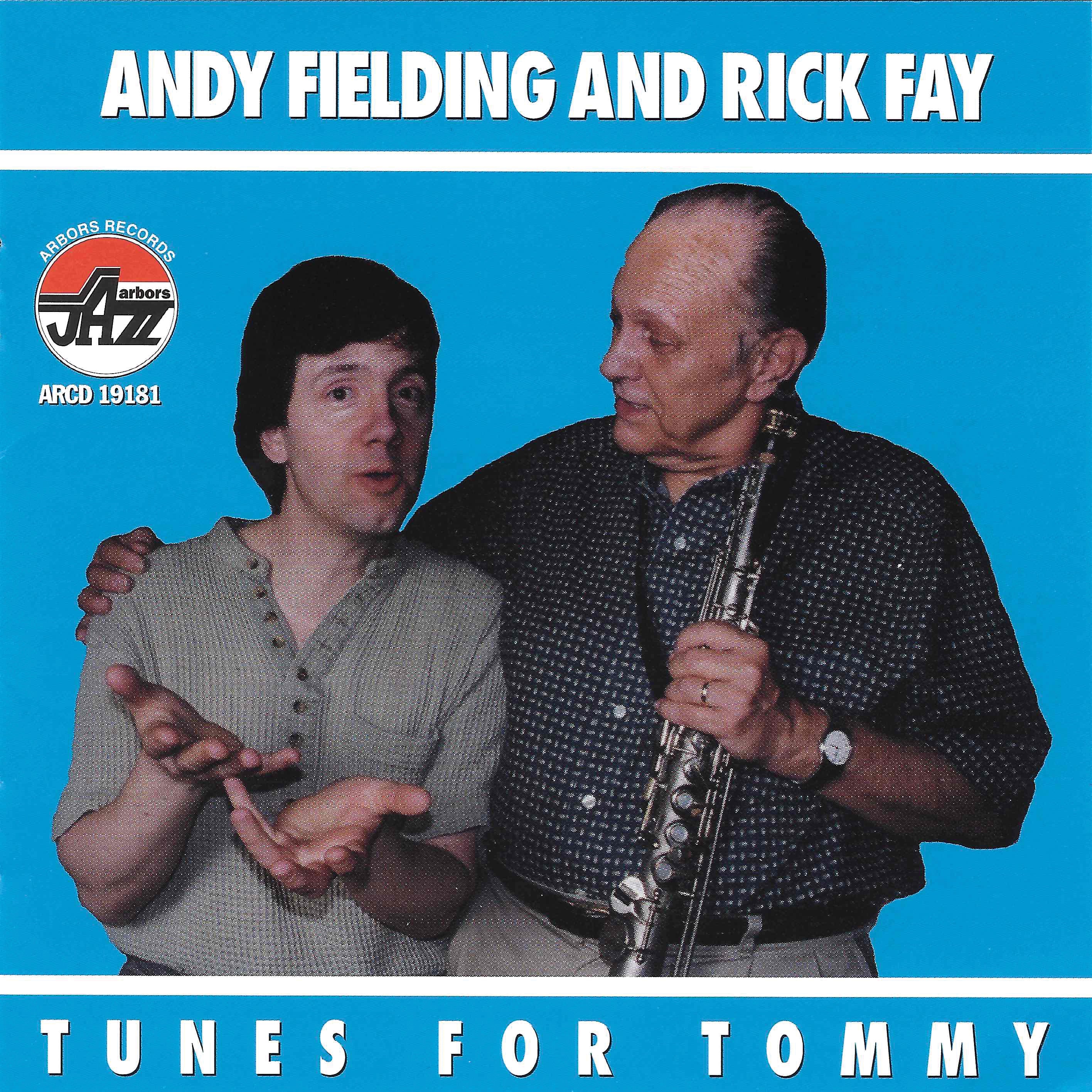 Fay, Rick And Fielding, Andy - Tunes For Tommy (CD)
