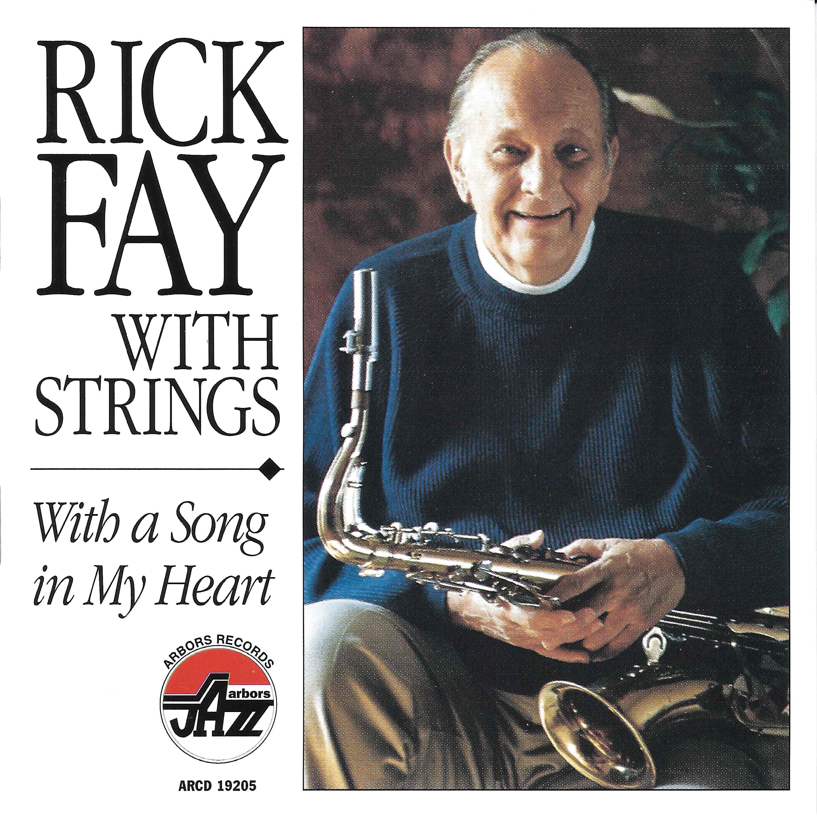 Rick W/ Strings Fay - With A Song In My Heart (CD)