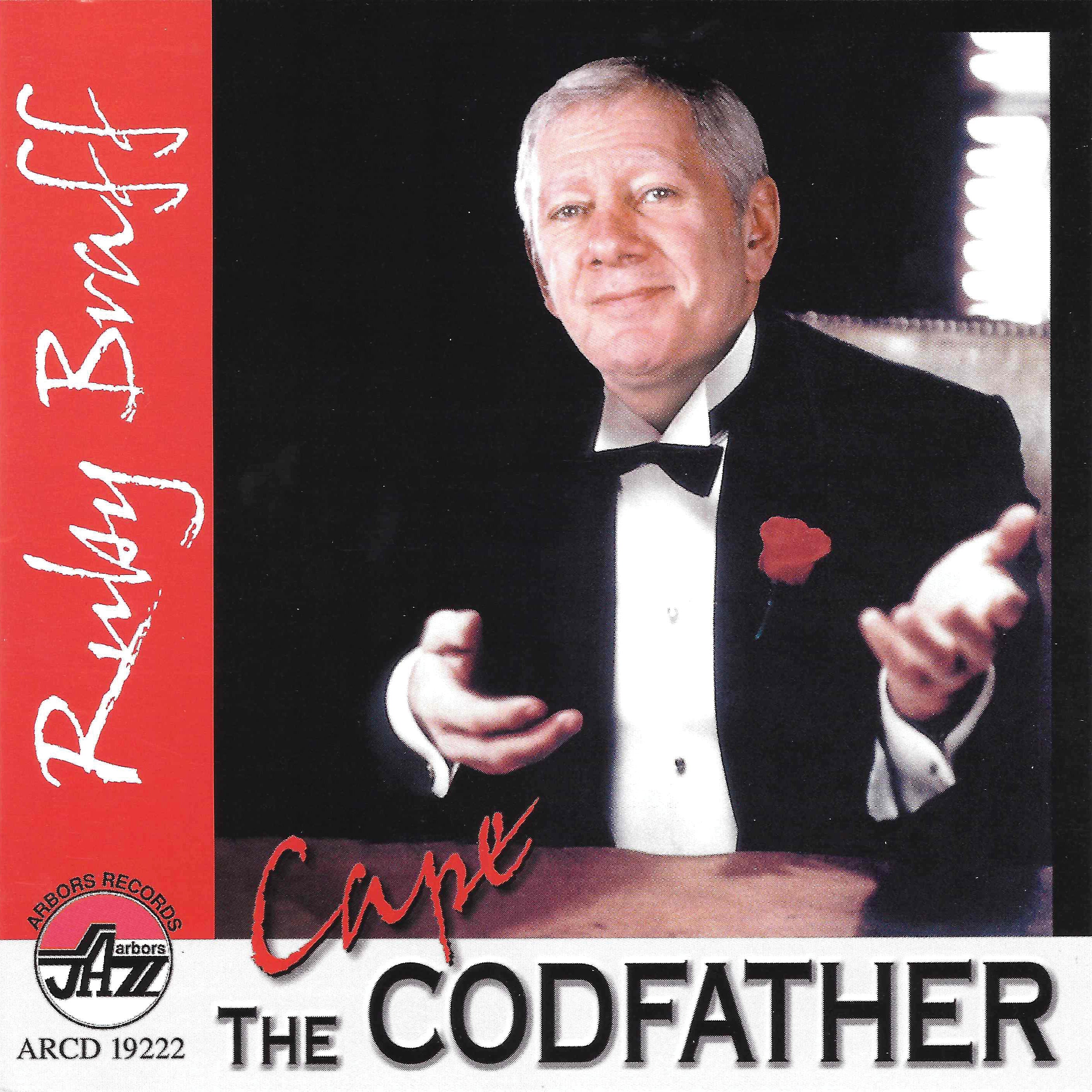 Ruby Braff - The Cape Codfather (CD)