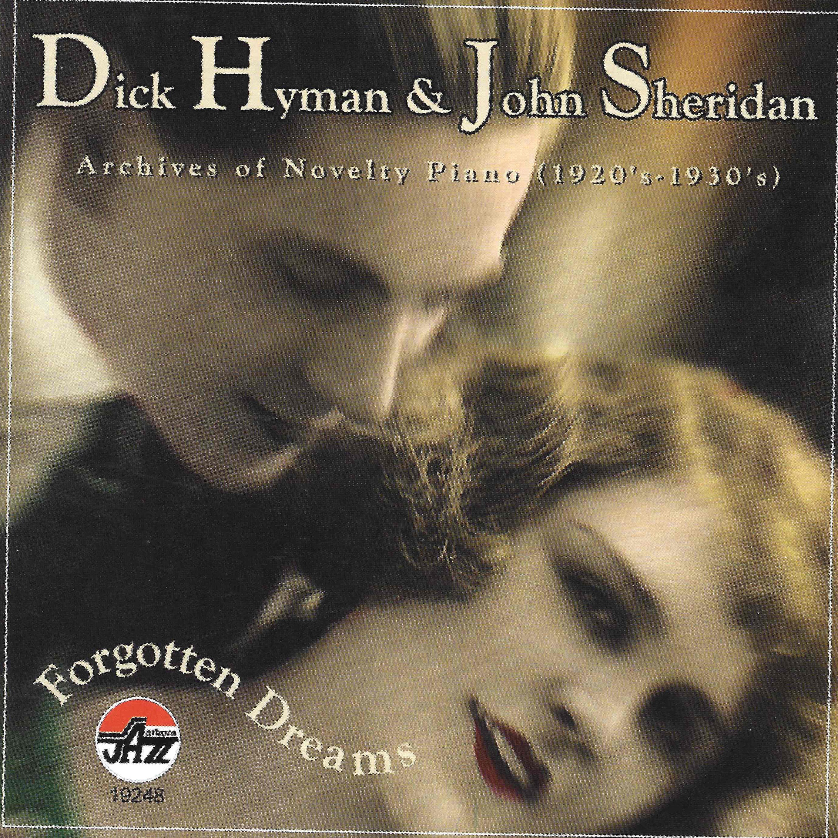 Dick Hyman & John Sheridan - Forgotten Dreams (CD) 1