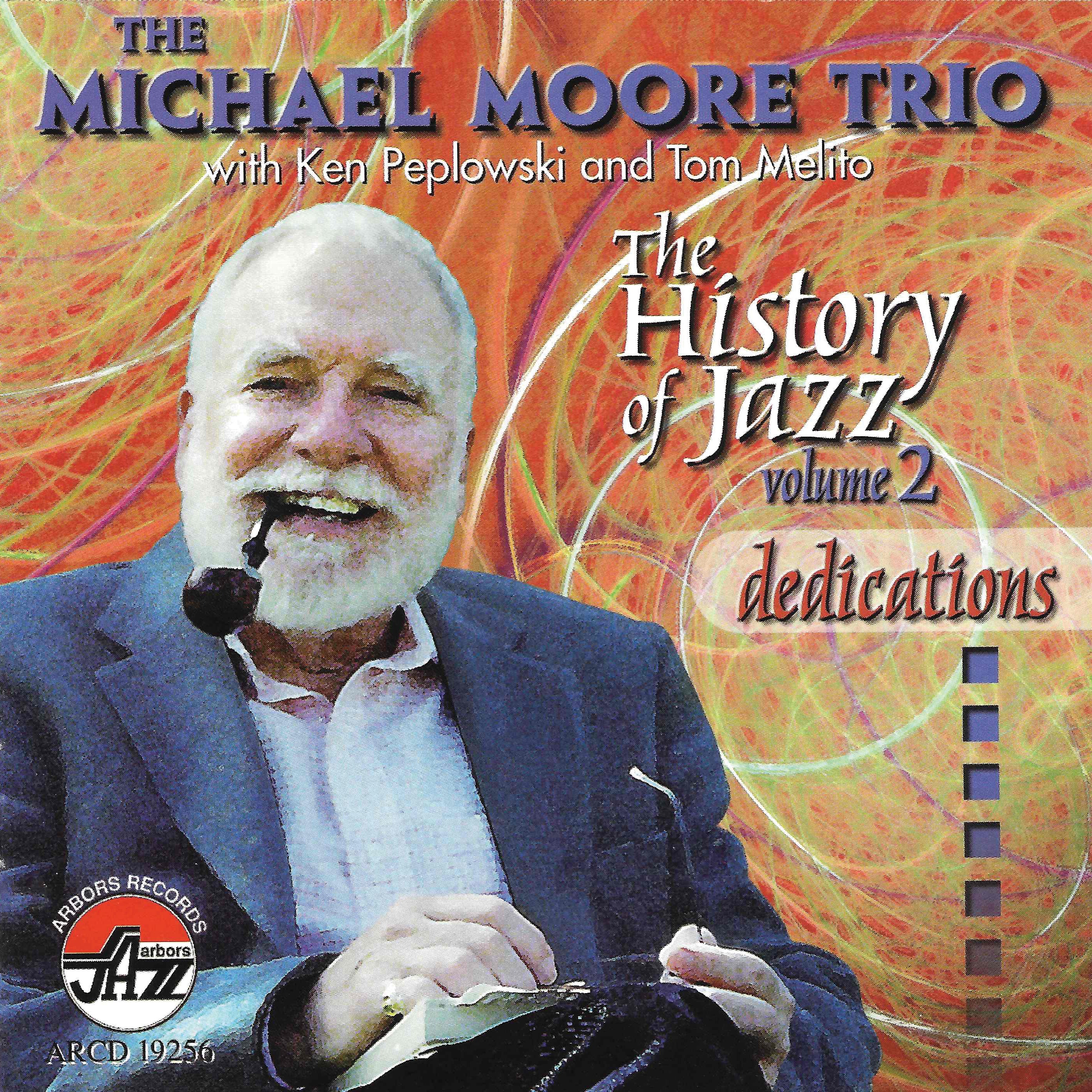 Michael Moore & the Trio - History Of Jazz V2 (CD)