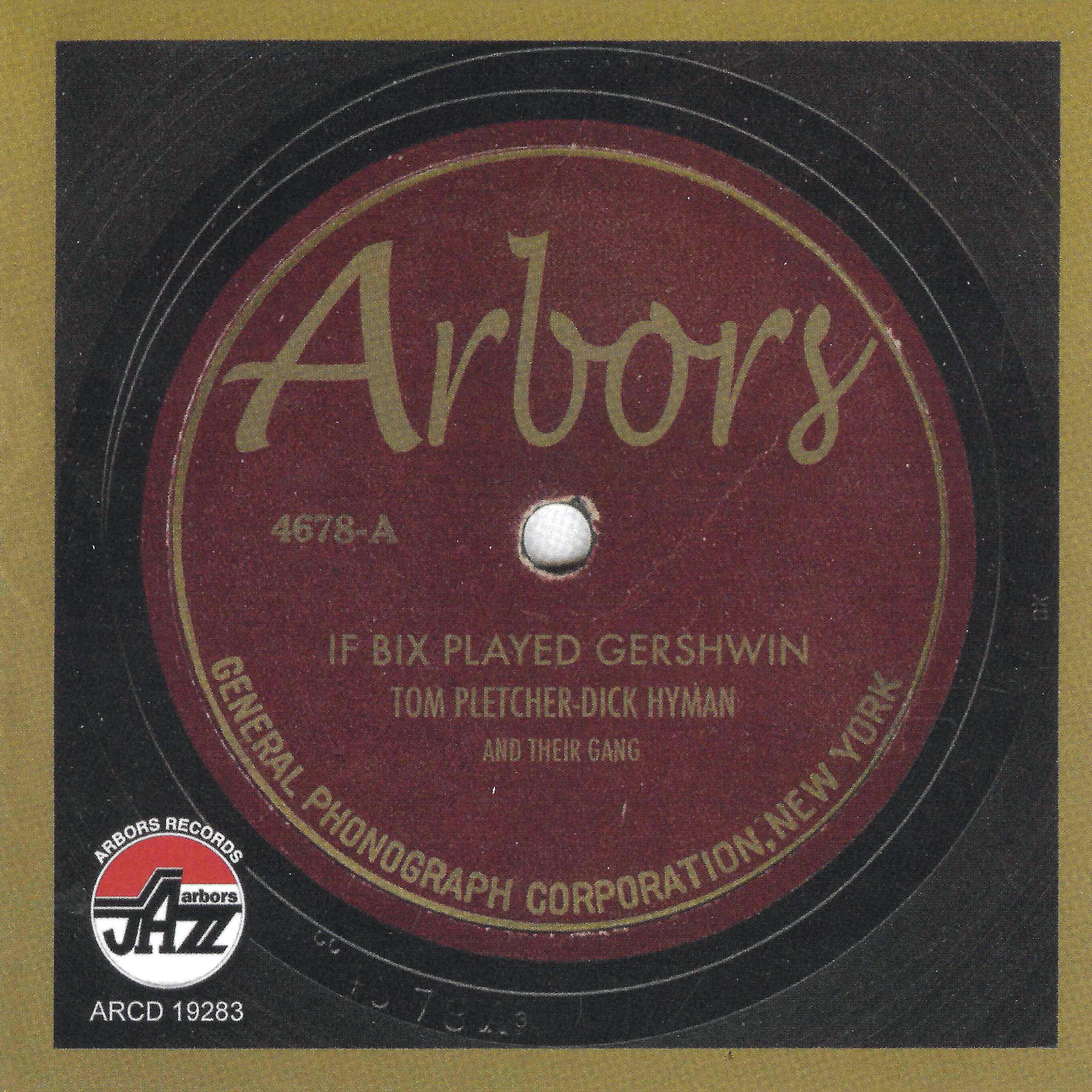 Dick Hyman & Tom Pletcher - If Bix Played Gershwin (CD) 1