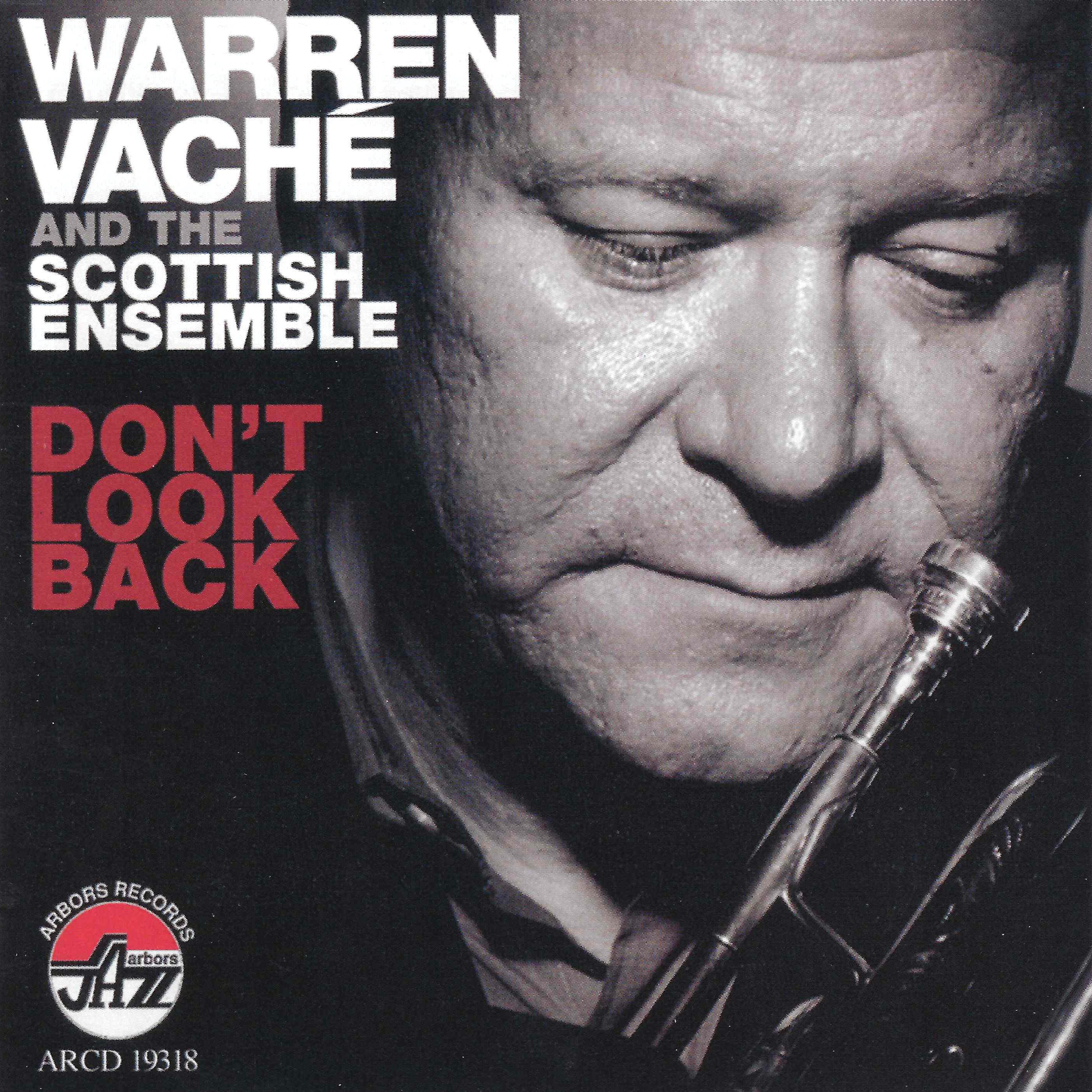 Warren Vache & The Scottish Ensemble - Don't Look Back (CD)