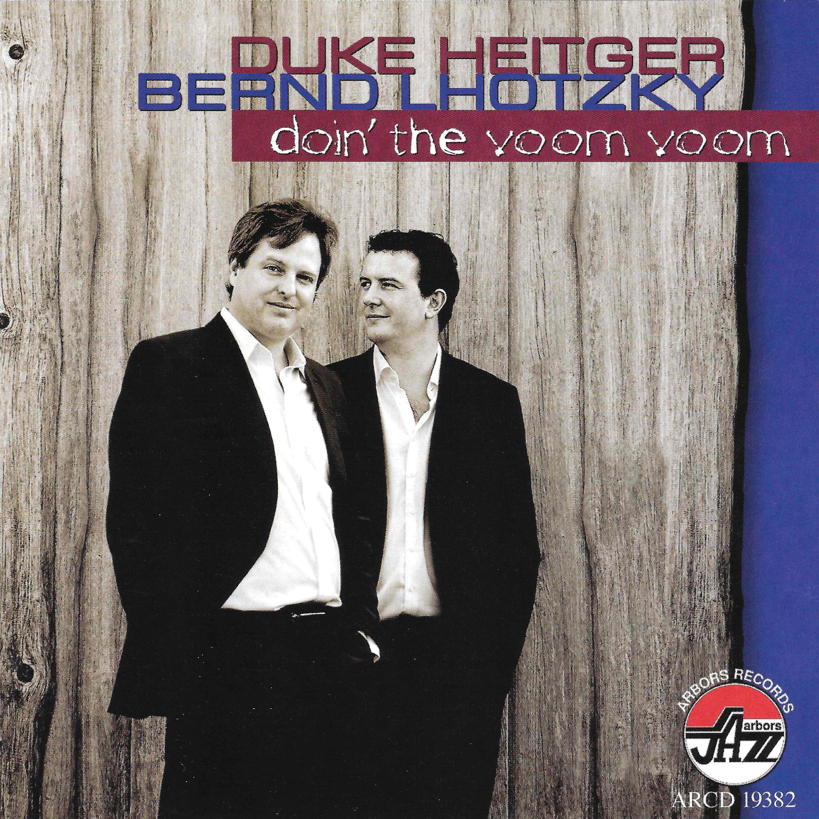 Duke Heitger & Bernd Lhotzky - Doin' The Voom Voom (CD) 1