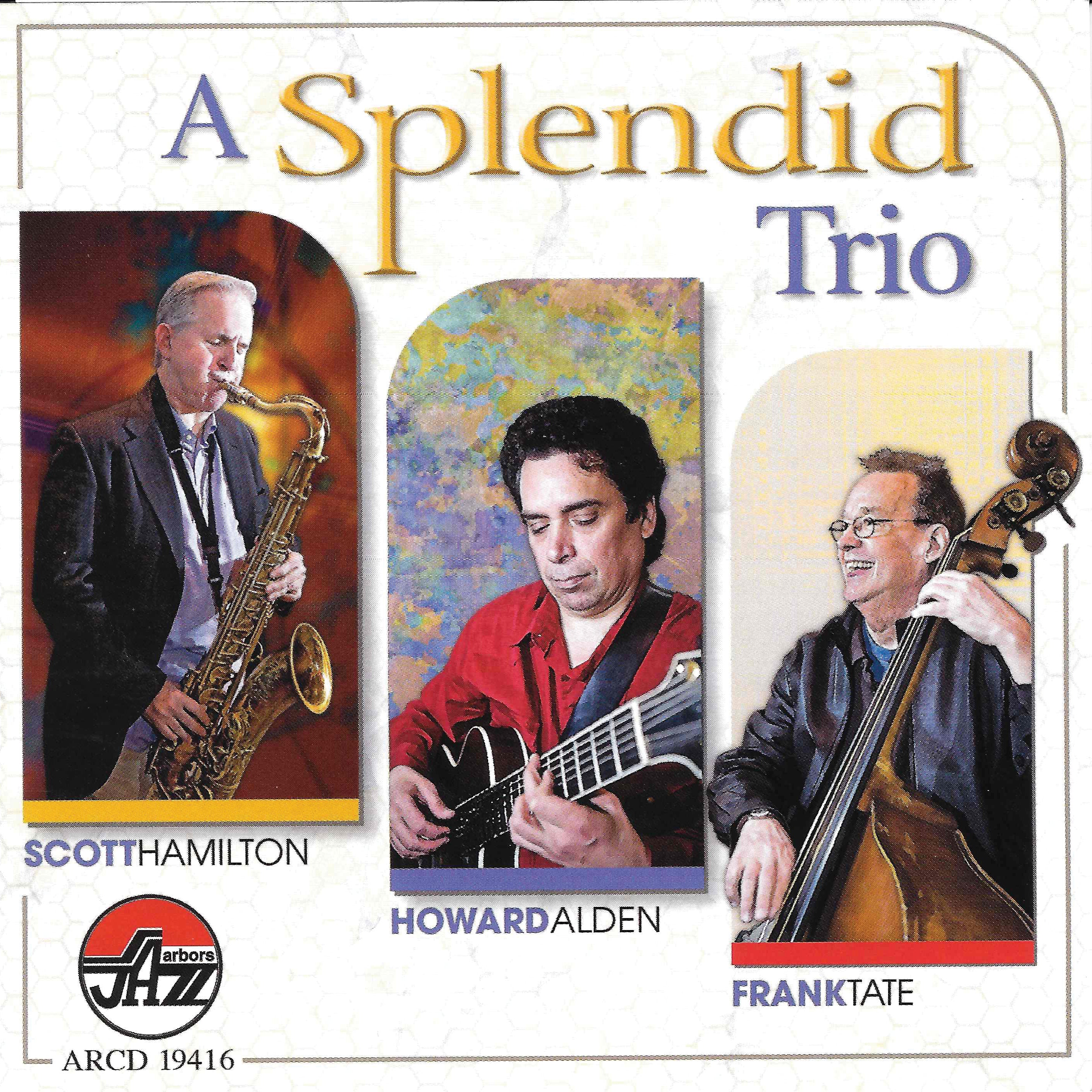 Hamilton/alden/tate - A Splendid Trio (CD)