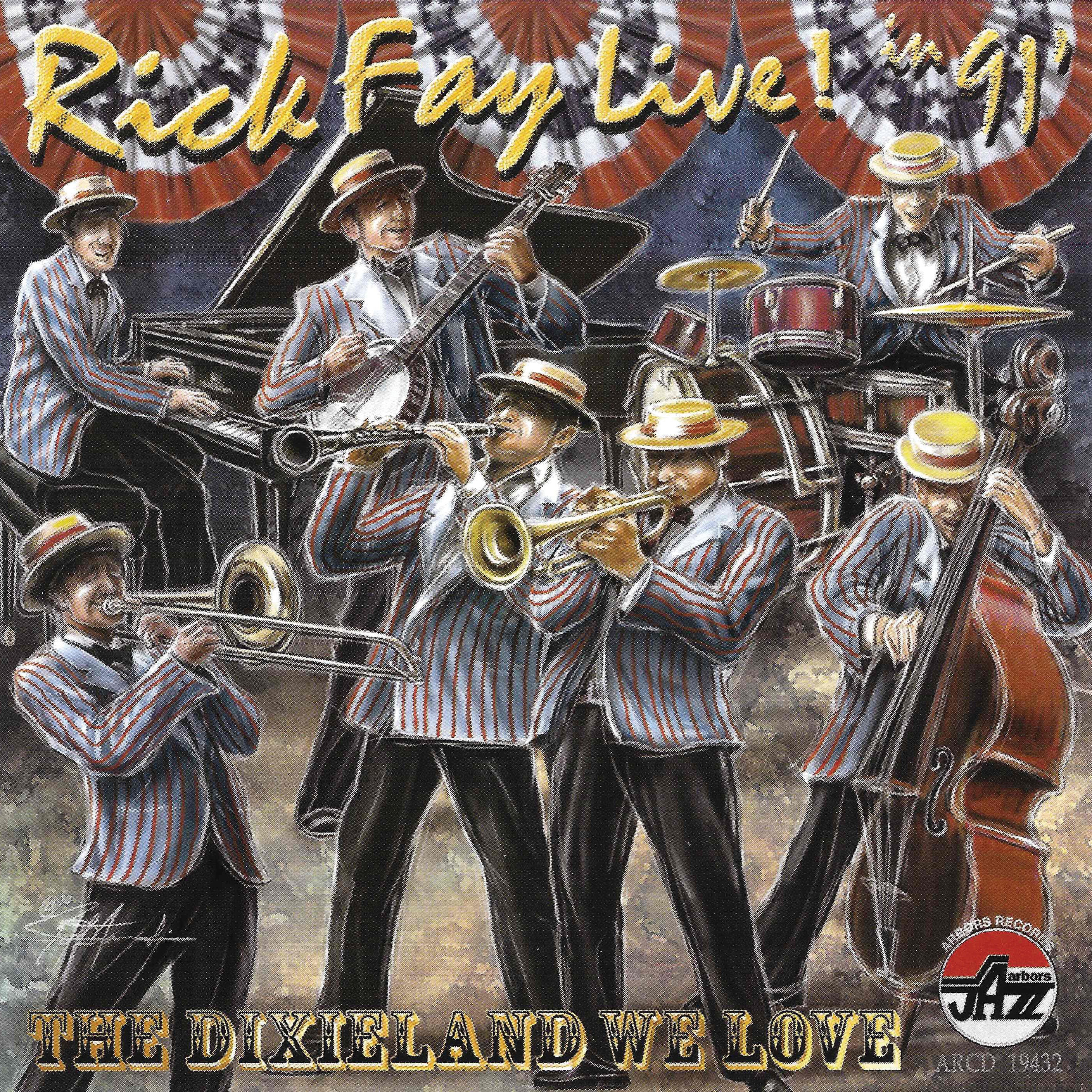 Rick Fay - Live 91: The Dixieland We Lo (CD)