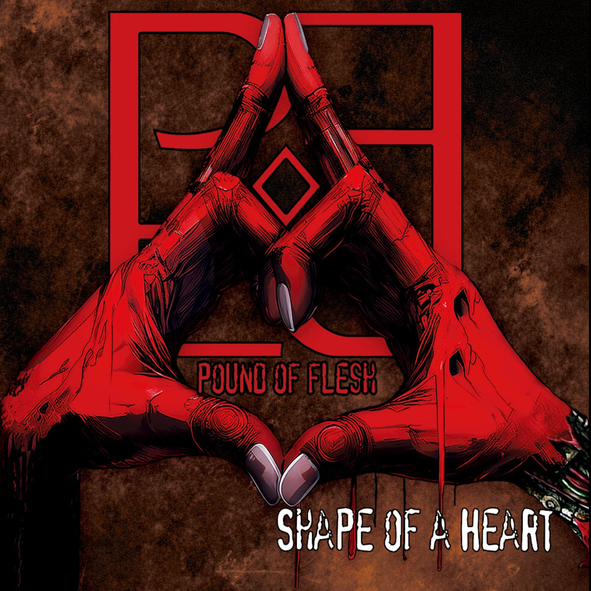 Pound of Flesh - Shape of a Heart (CD)