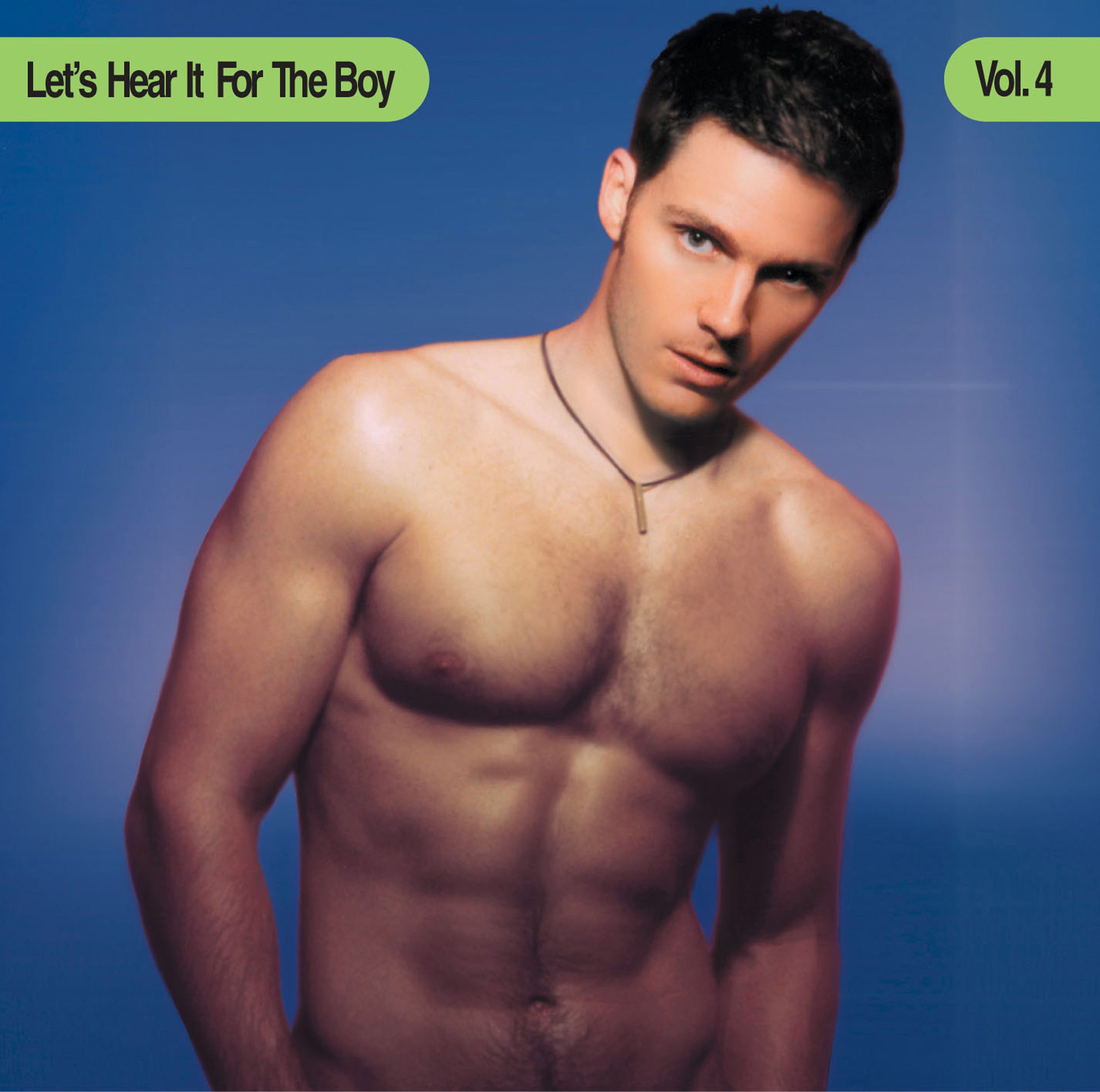 Let's Hear It For The Boy Vol. 4 (CD)