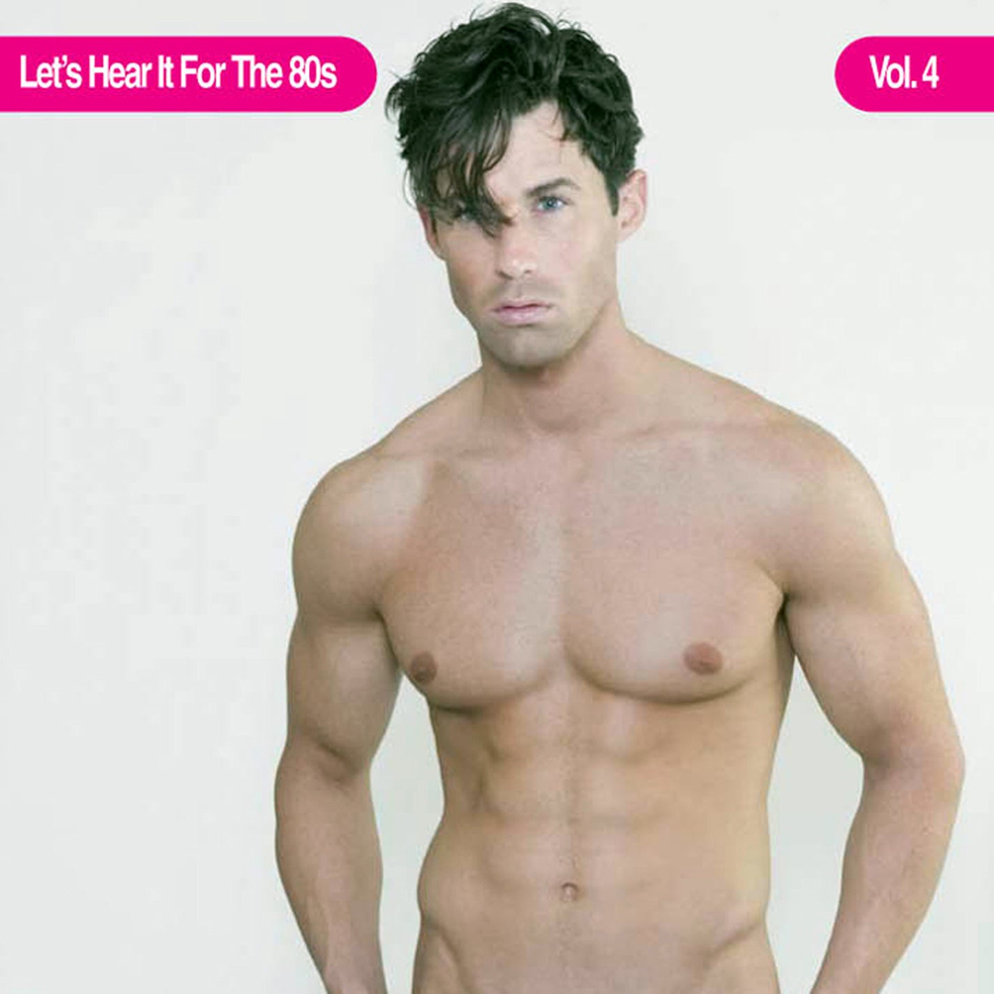 Let's Hear It For The 80s Vol. 4 (CD)