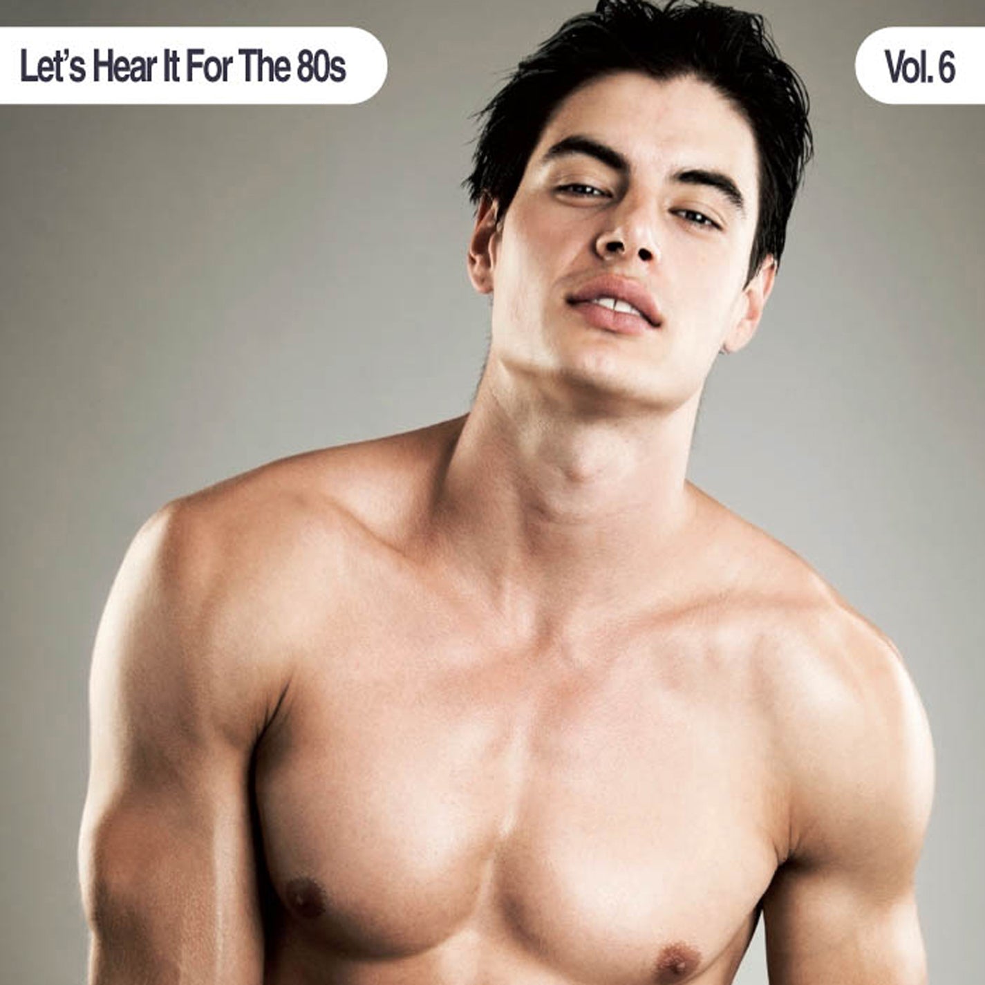 Let's Hear It For The 80s Vol. 6 (CD)