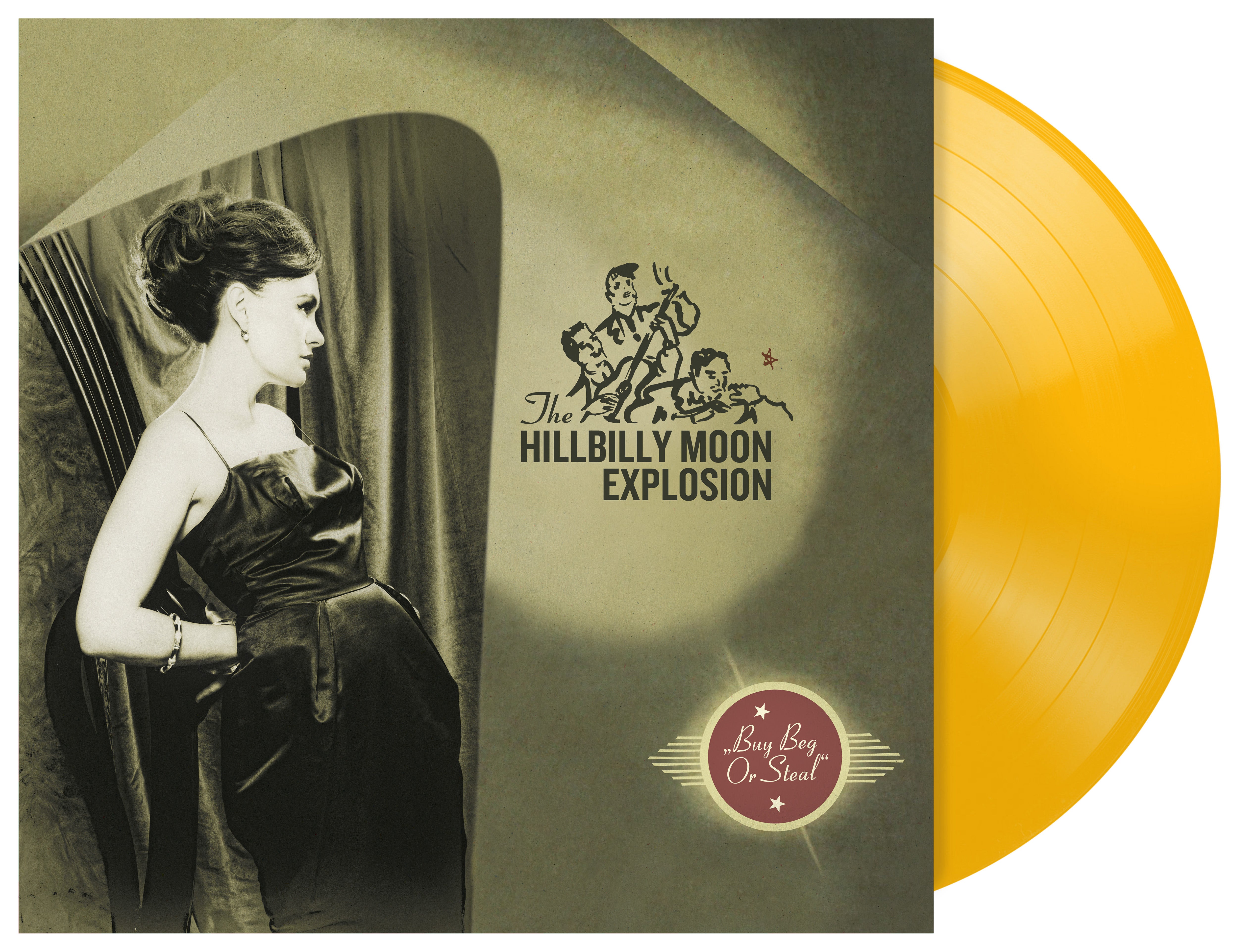 The Hillbilly Moon Explosion - Buy Beg Or Steal (Yellow Vinyl) (LP)