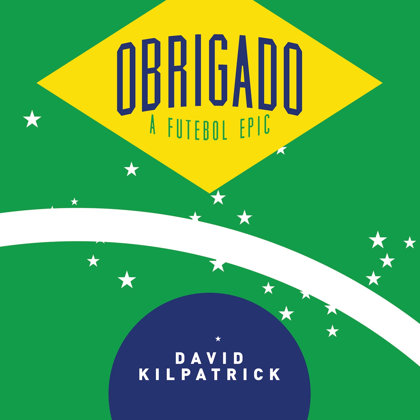 David Kilpatrick - Obrigado: A Futebol Epic (CD)