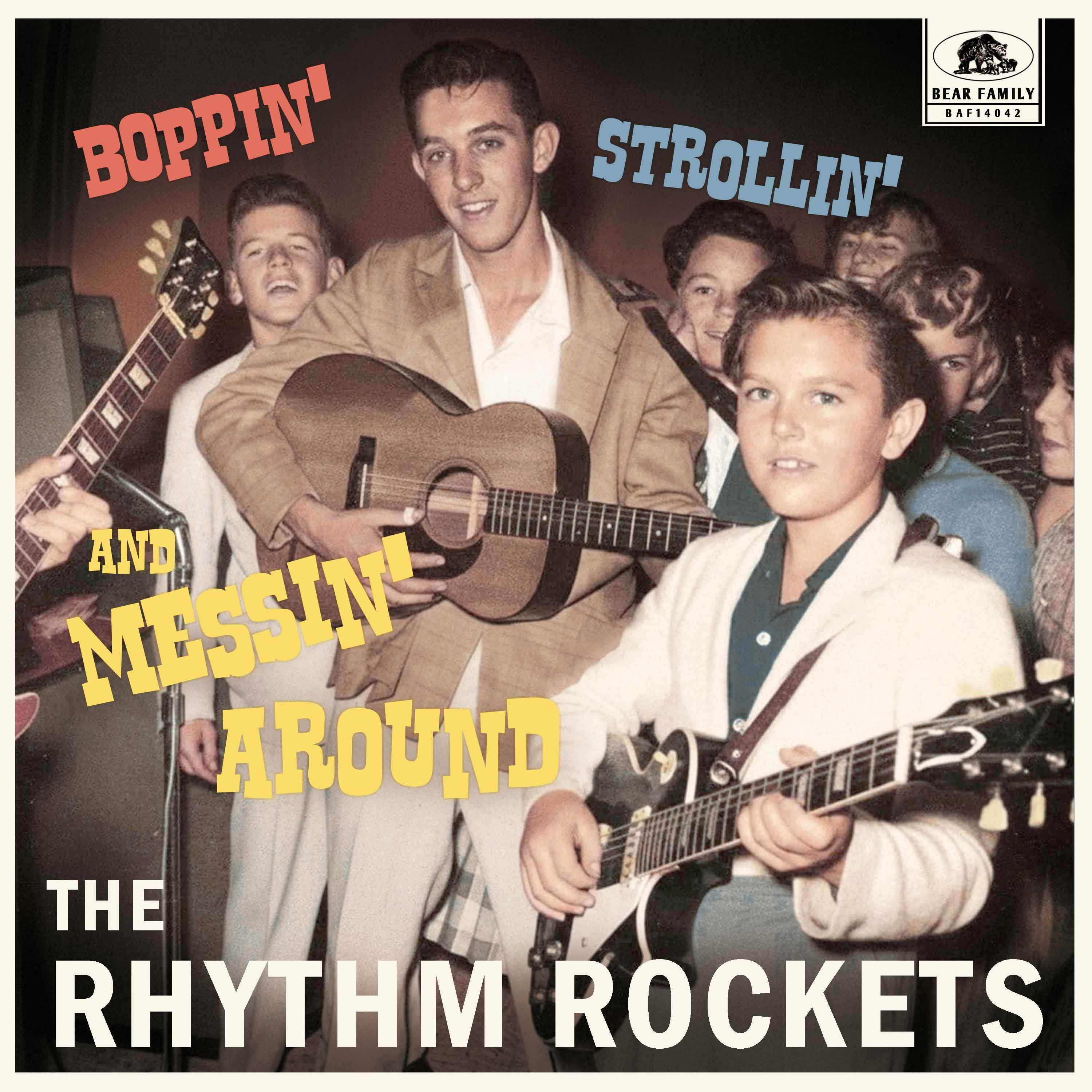 The Rhythm Rockets - Boppin', Strollin' And Messin' Around (10 INCH)