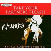 Ray Orchestra Hamilton - Take Your Partners Please! Rumba (CD)