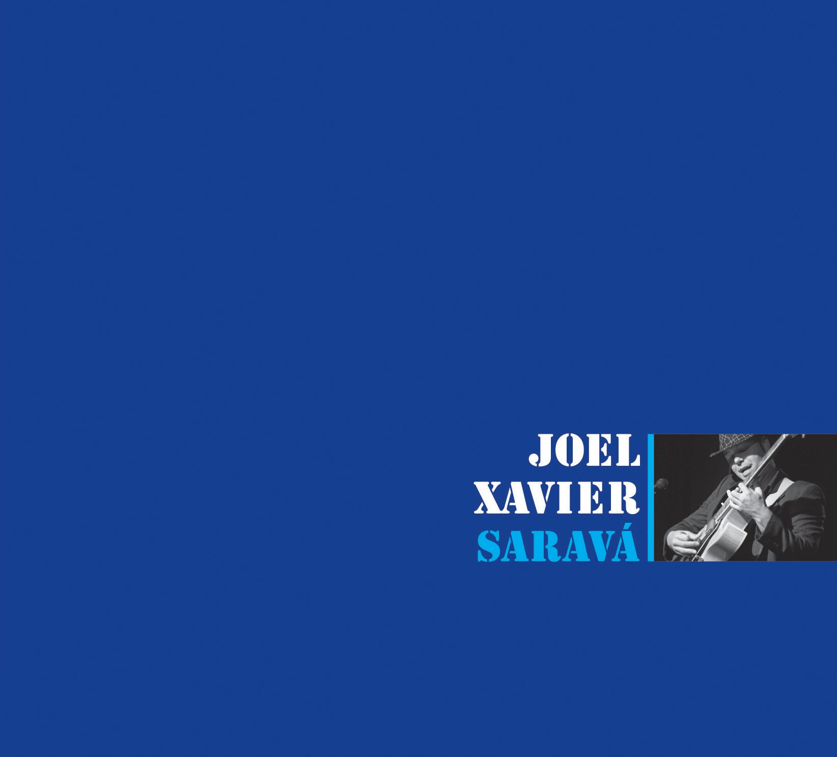 Joel Xavier - Sarava (CD)