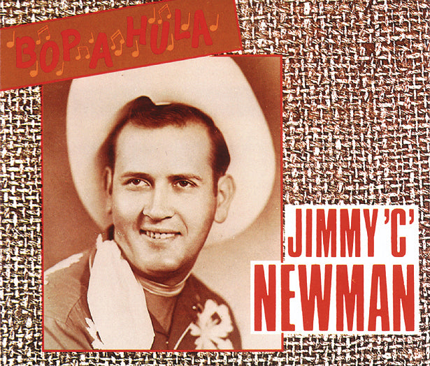 Jimmy C. Newman - Bop-a-hula (CD)
