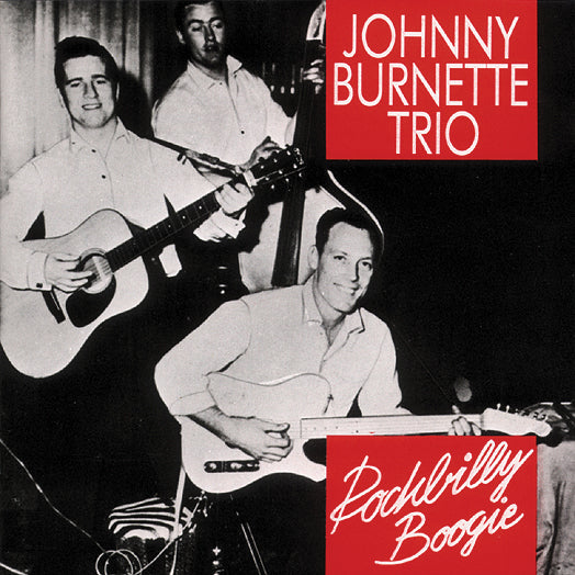 Johnny Burnette - Rockabilly Boogie (CD)