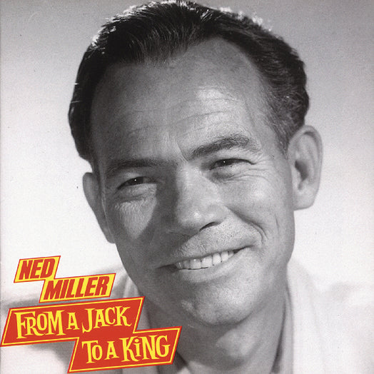 Ned Miller - From A Jack To A King (CD)