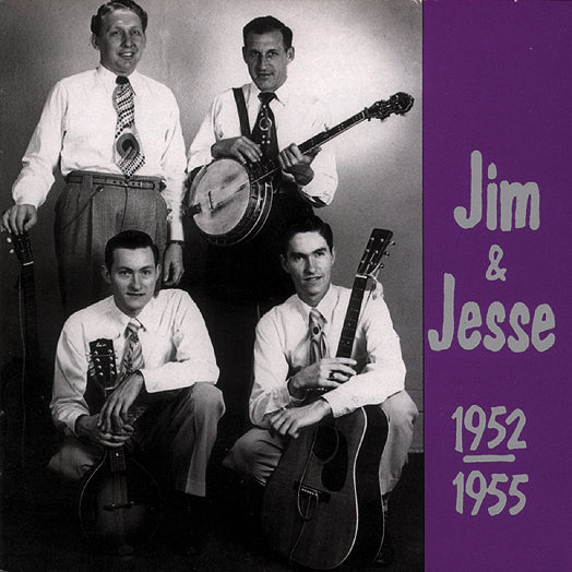 Jim & Jesse - 1952-1955 (CD)