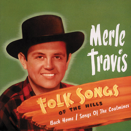 Merle Travis - Folksongs Of The Hills (CD)