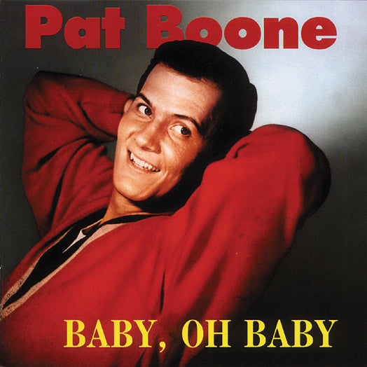 Pat Boone - Baby, Oh Baby (CD)